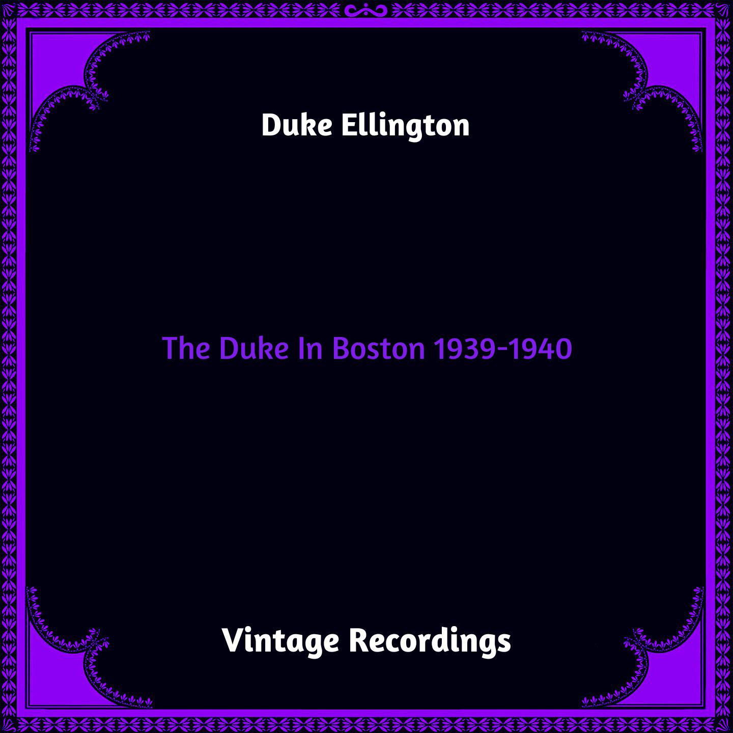 Постер альбома The Duke In Boston 1939-1940
