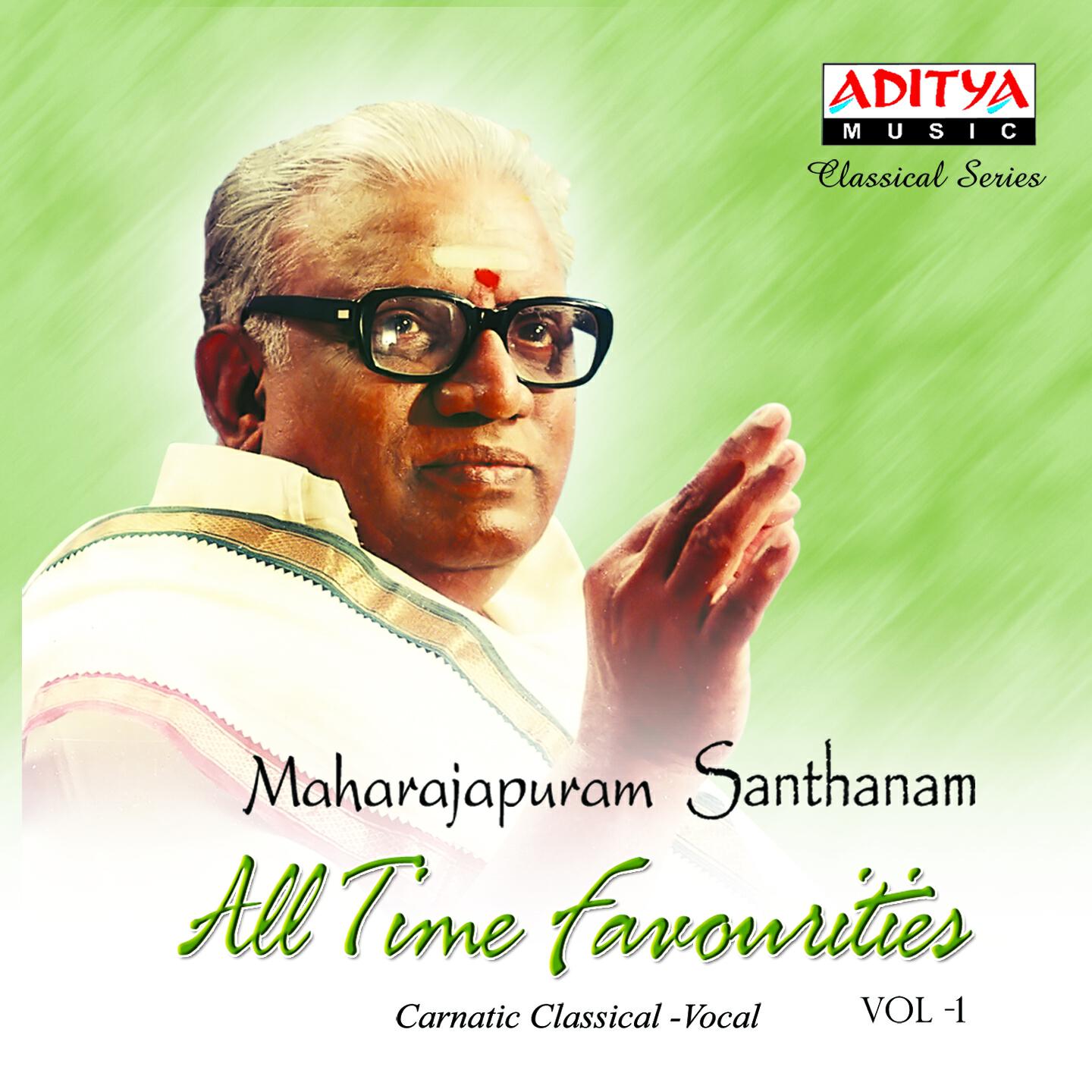 Maharajapuram Santhanam - Seethamma Mayamma - Vasantha - Rupaka