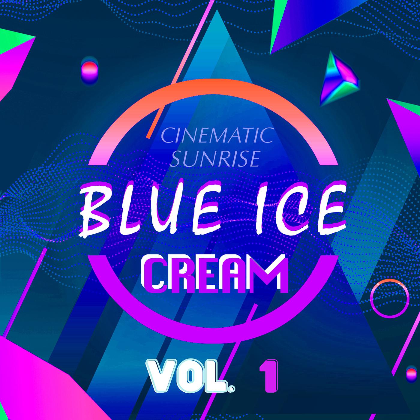 Постер альбома Blue Ice Cream, Vol. 1