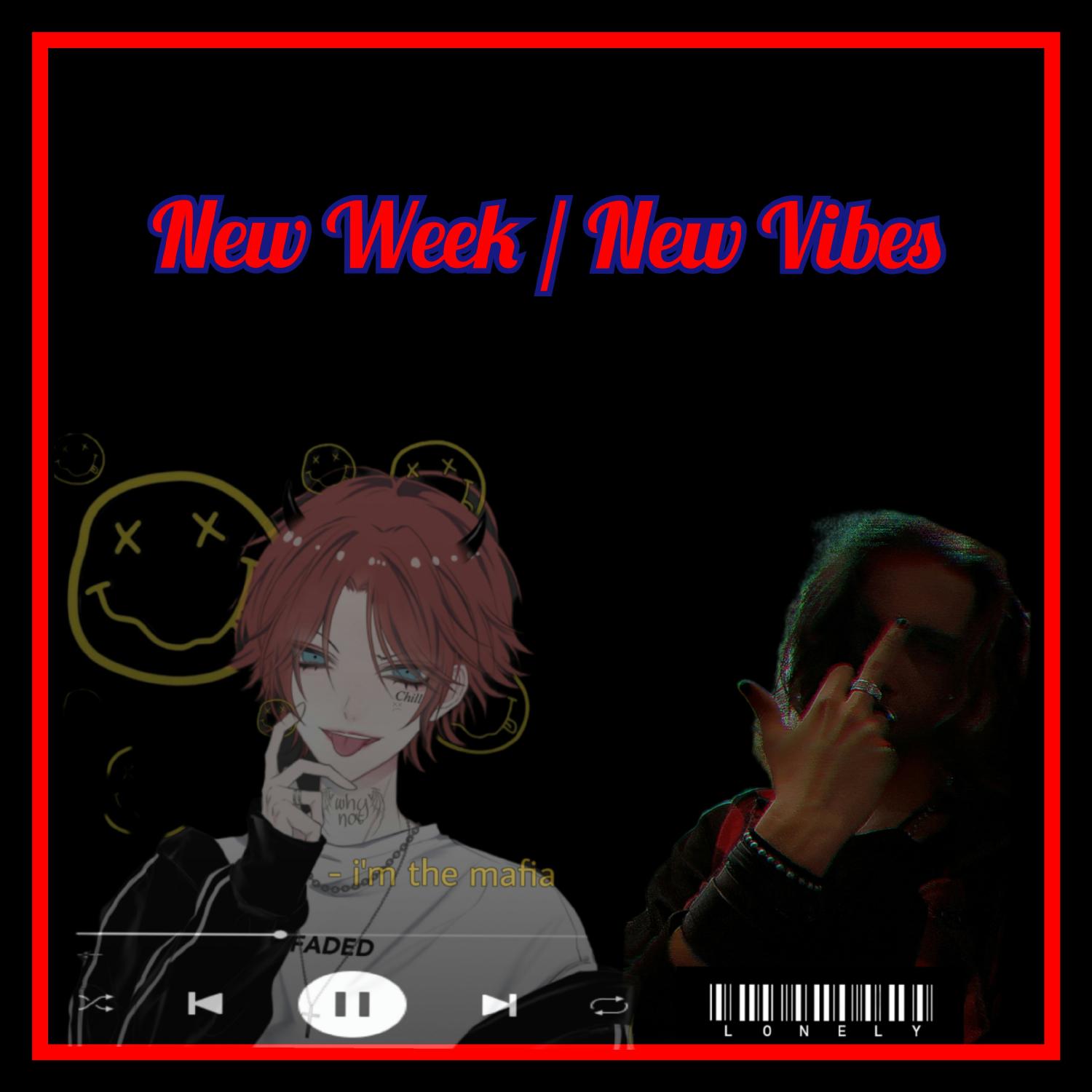 Постер альбома New Week/ New Vibes