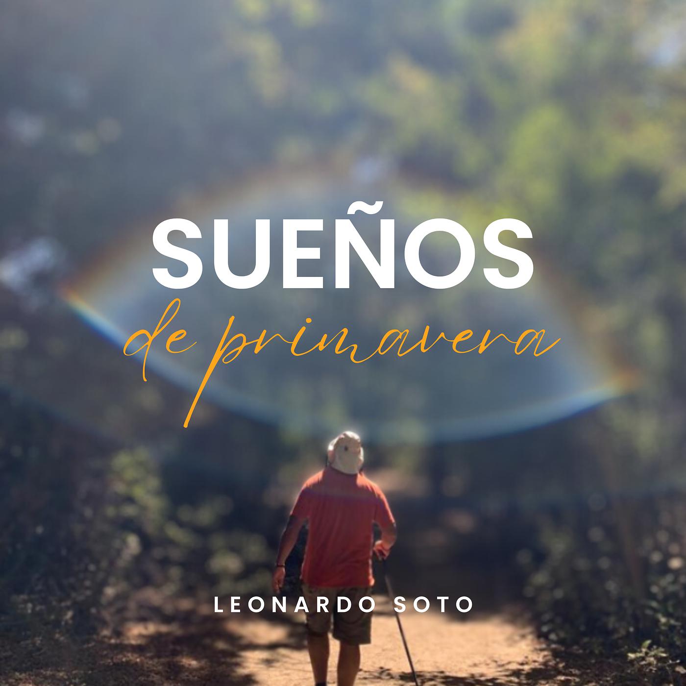 Постер альбома Sueños De Primavera