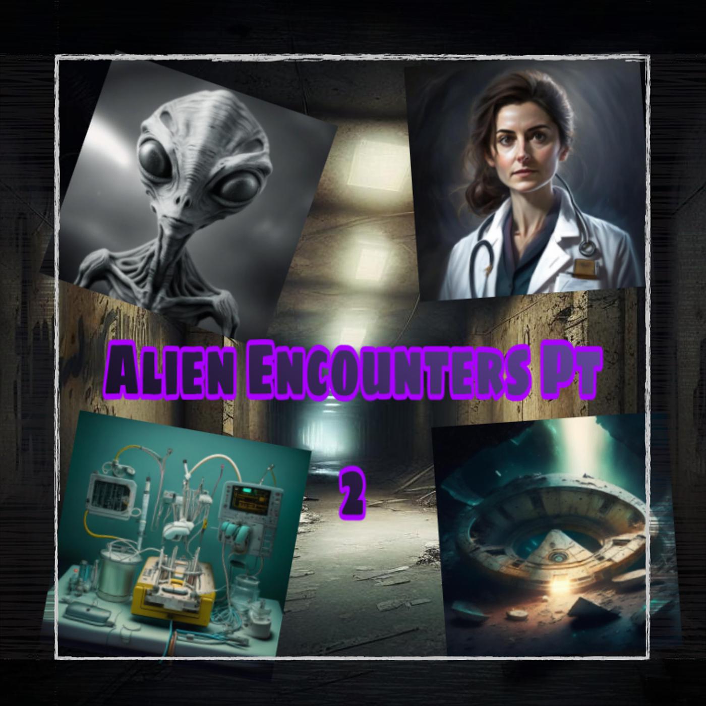 Постер альбома Alien Encounters, Pt. 2