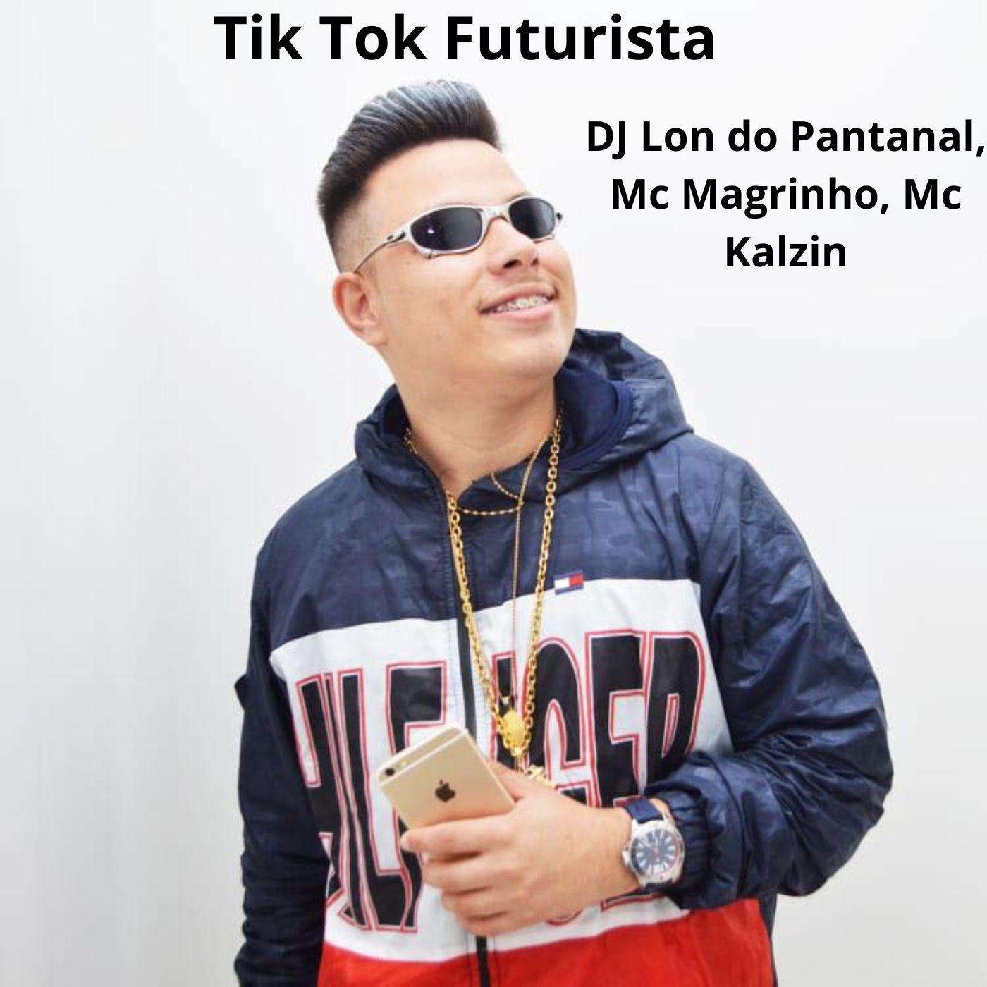 Постер альбома Tik Tok Futurista