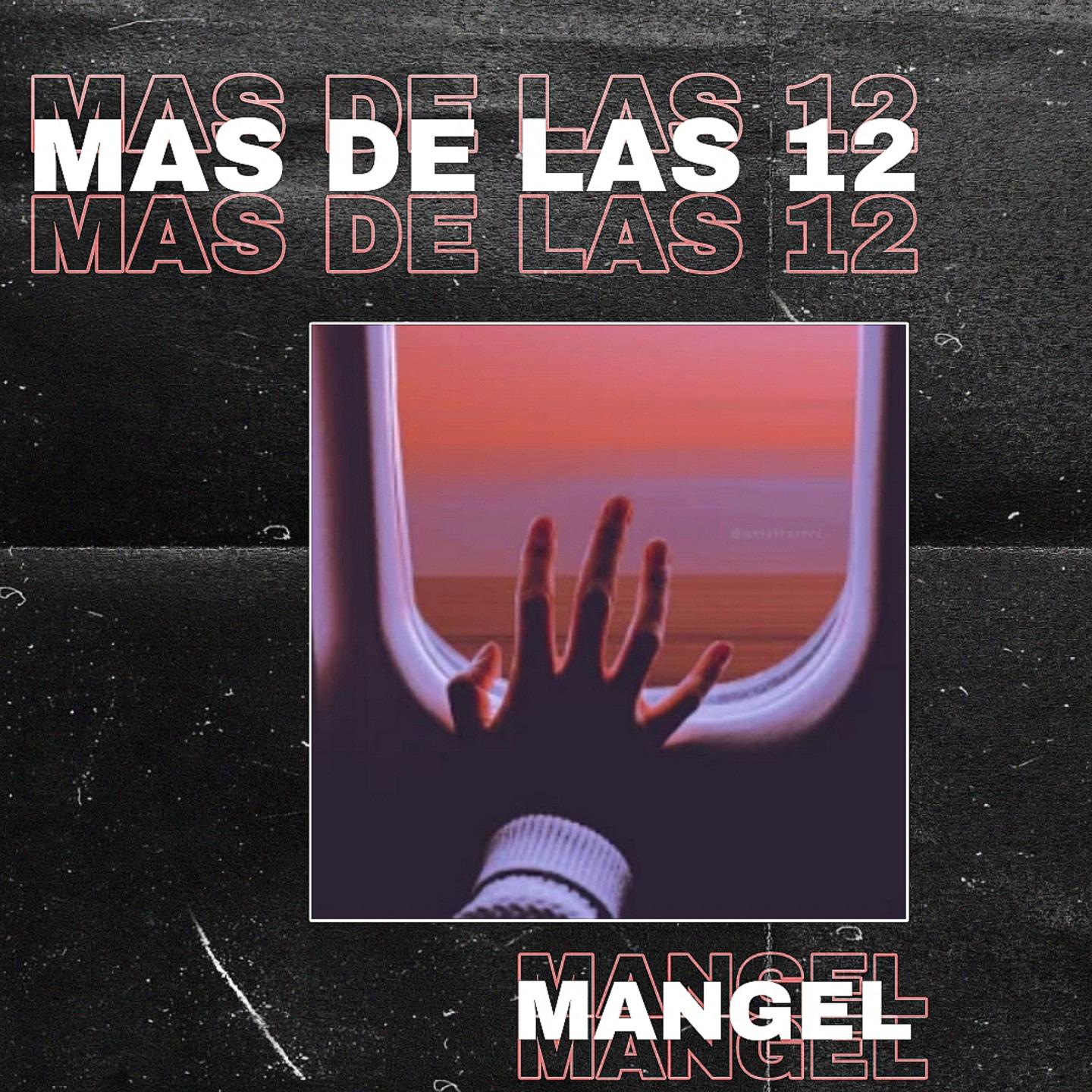 Постер альбома Más de las 12