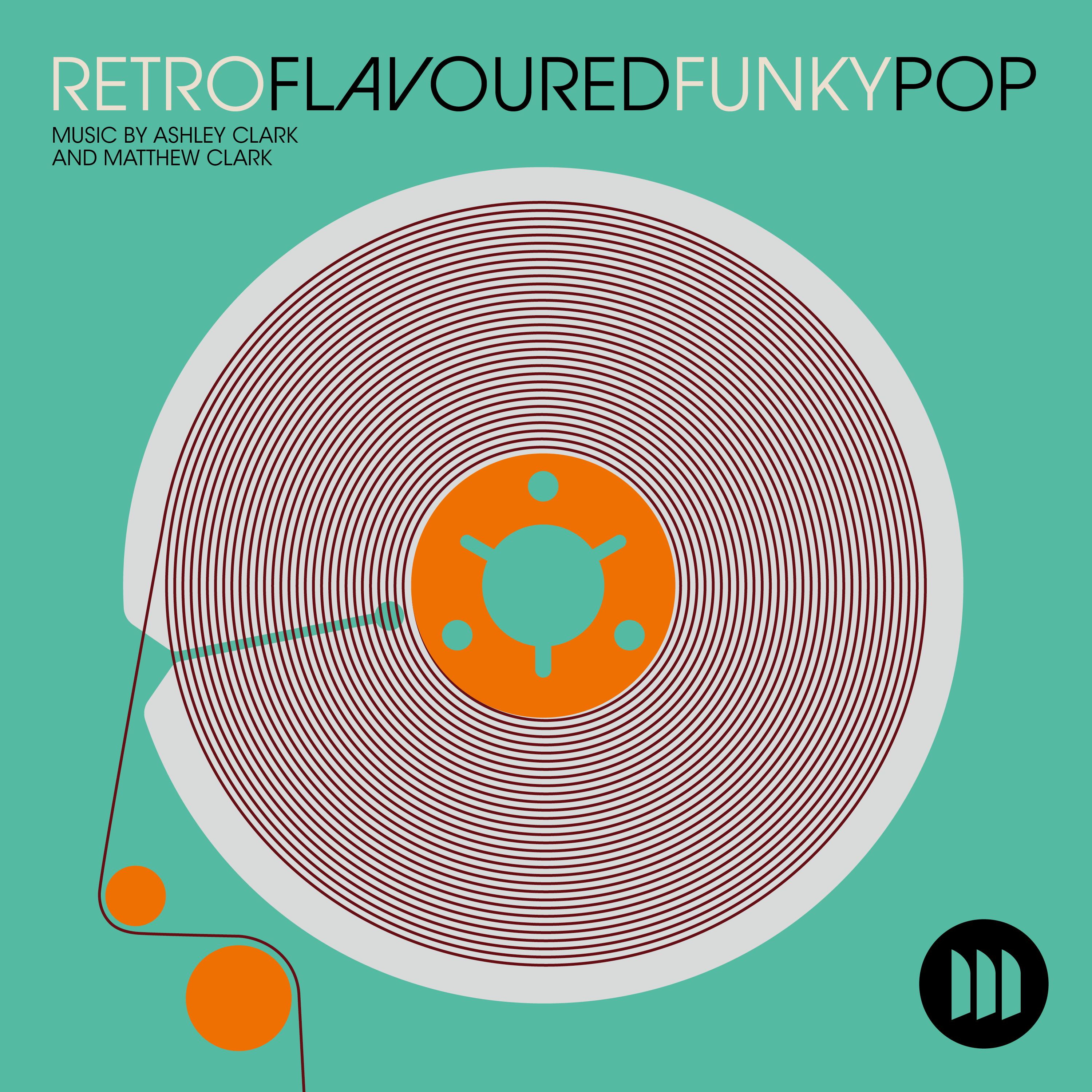 Постер альбома Retro Flavoured Funky Pop