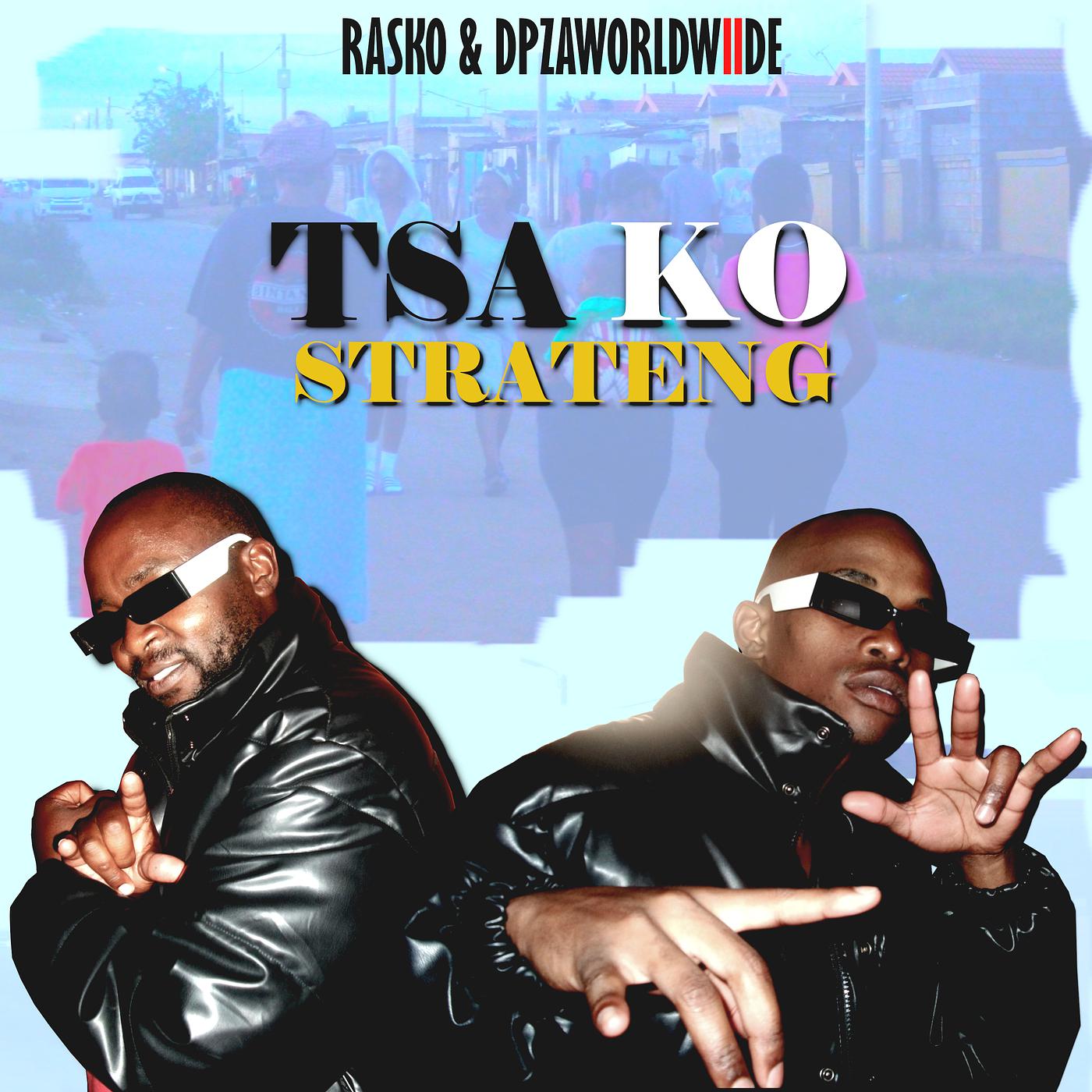 Постер альбома Tsa Ko Strateng