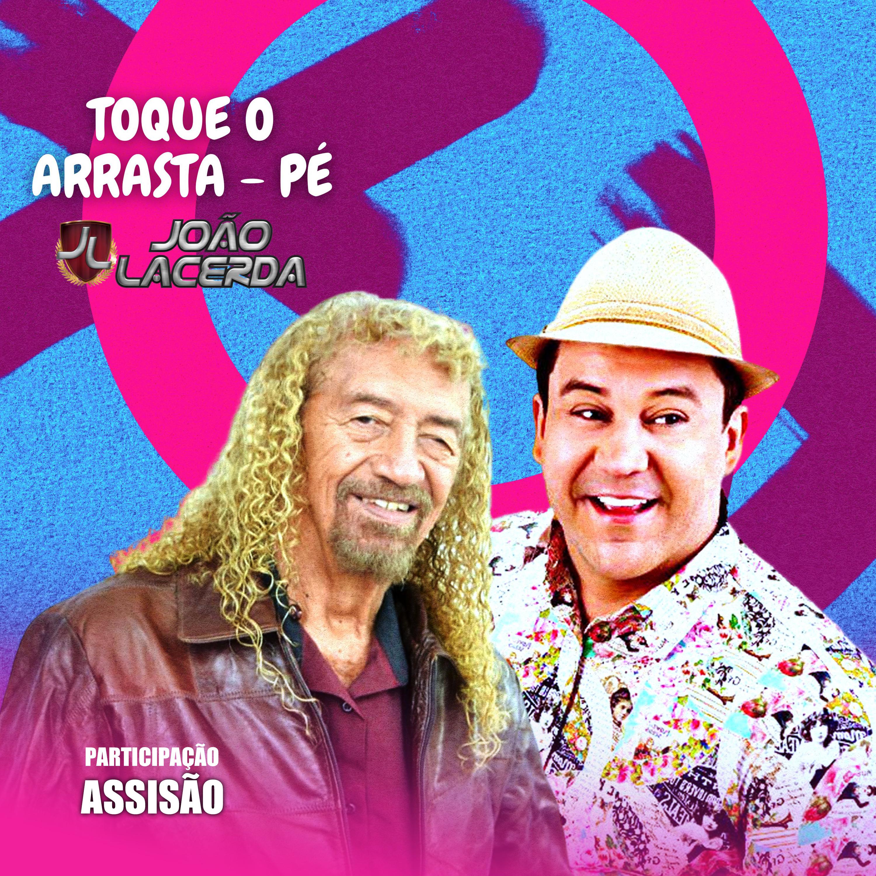 Постер альбома Toque o Arrasta - Pé