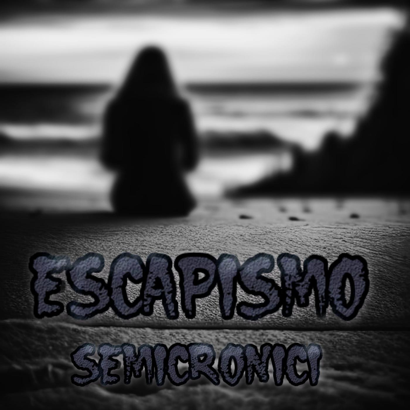 Постер альбома Escapismo