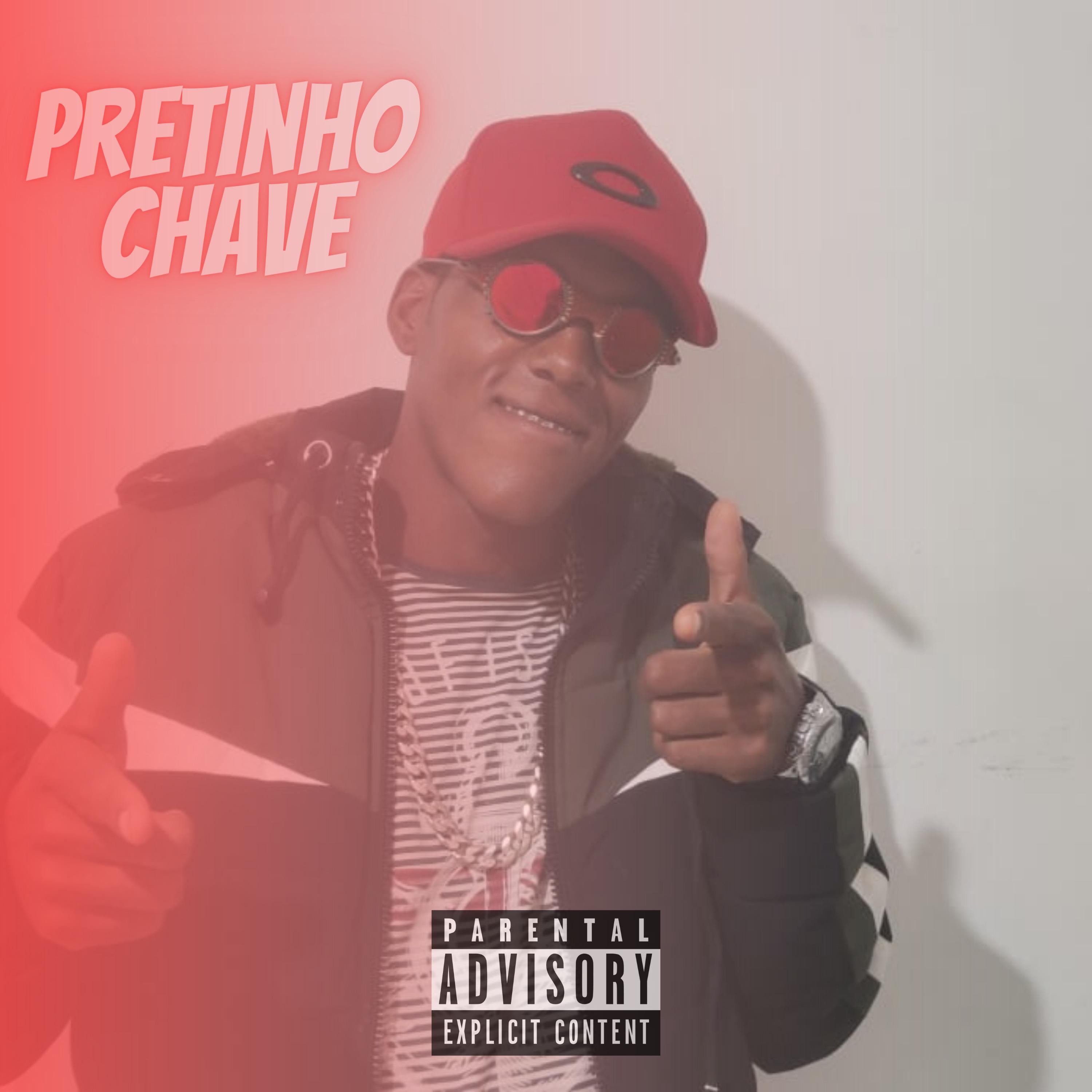 Постер альбома Pretinho Chave