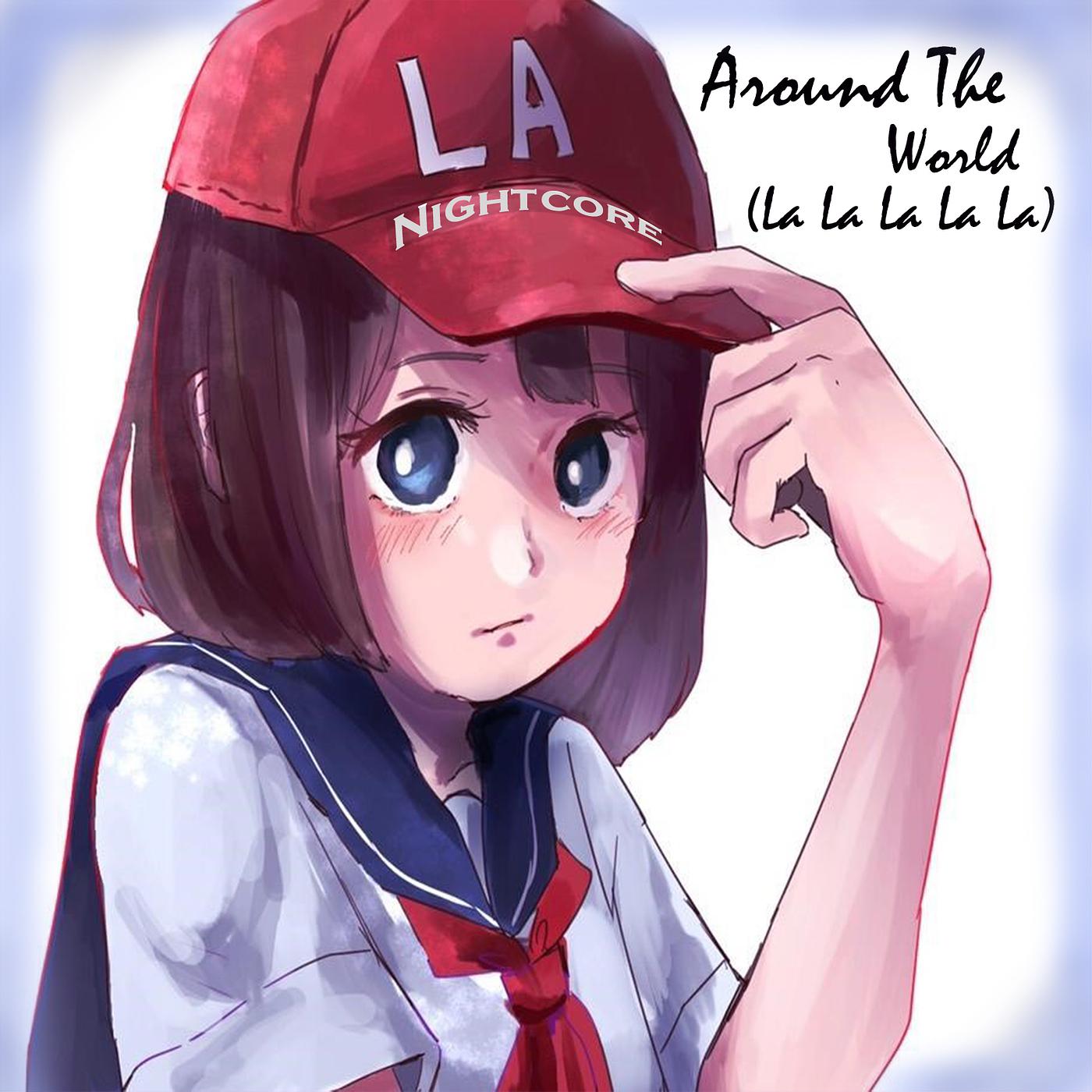 Постер альбома Around the World (La La La La La)