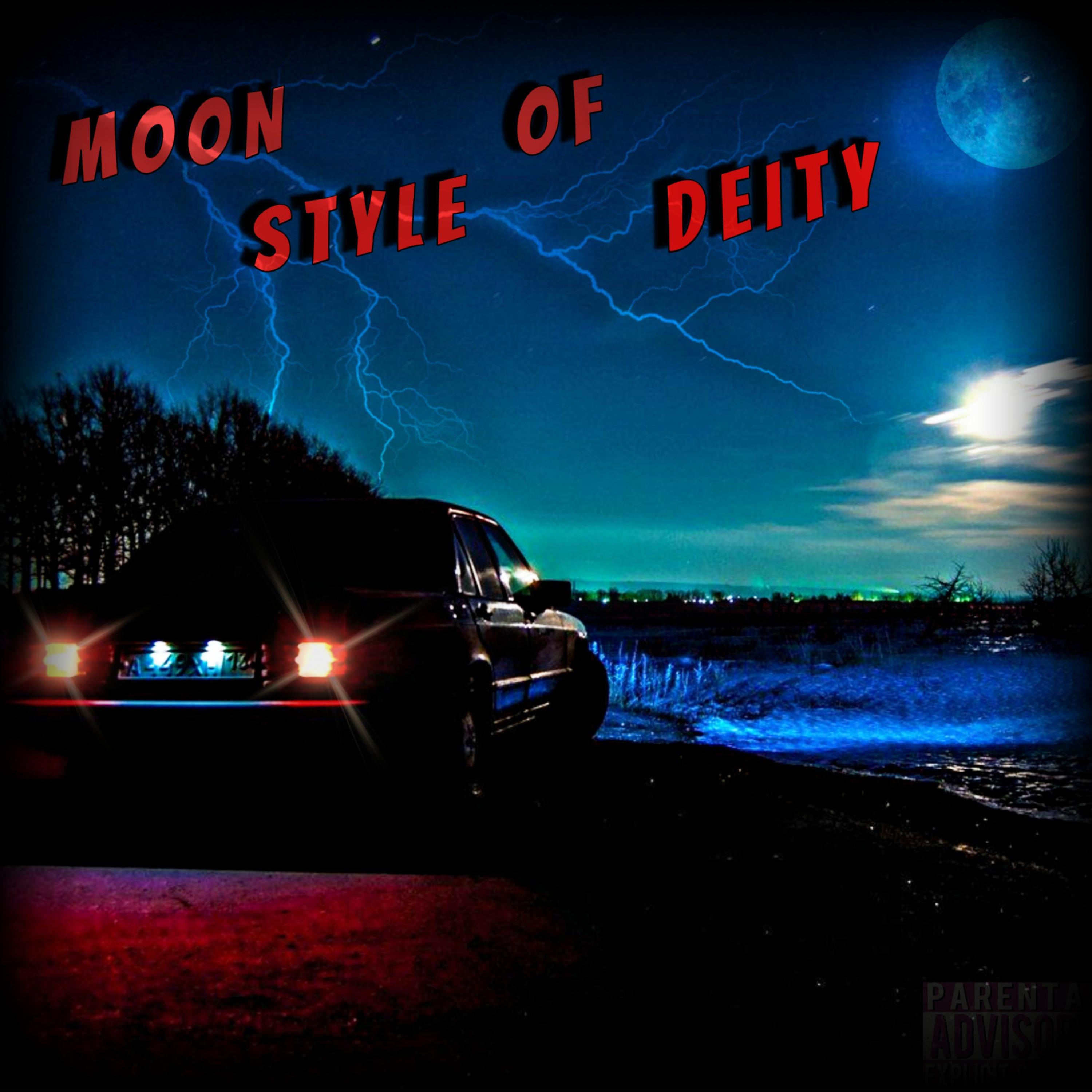 Постер альбома Moon Style of Deity