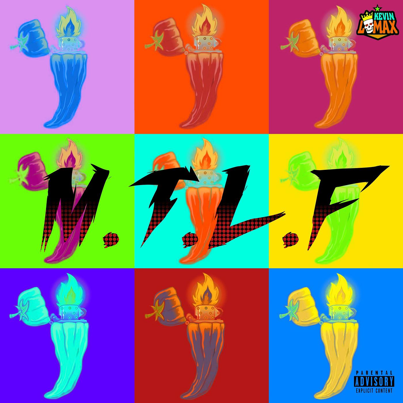 Постер альбома M.T.L.F