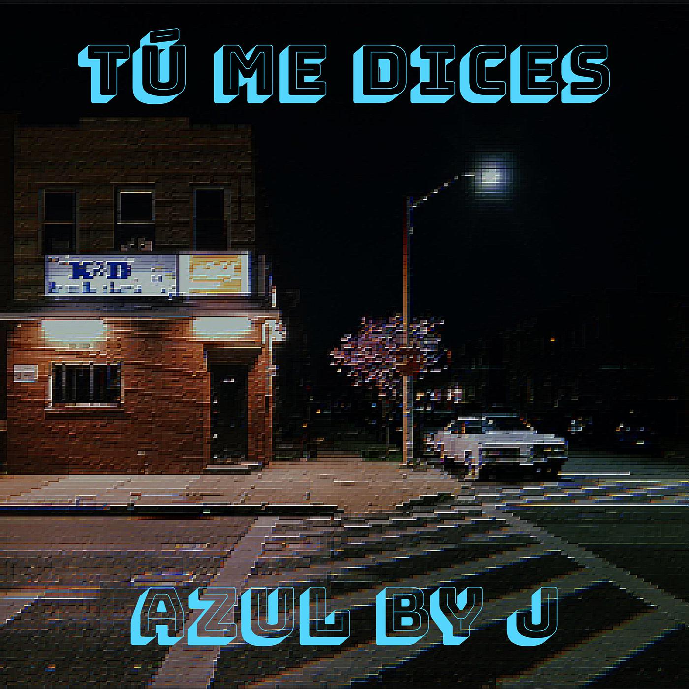 Постер альбома Tú Me Dices