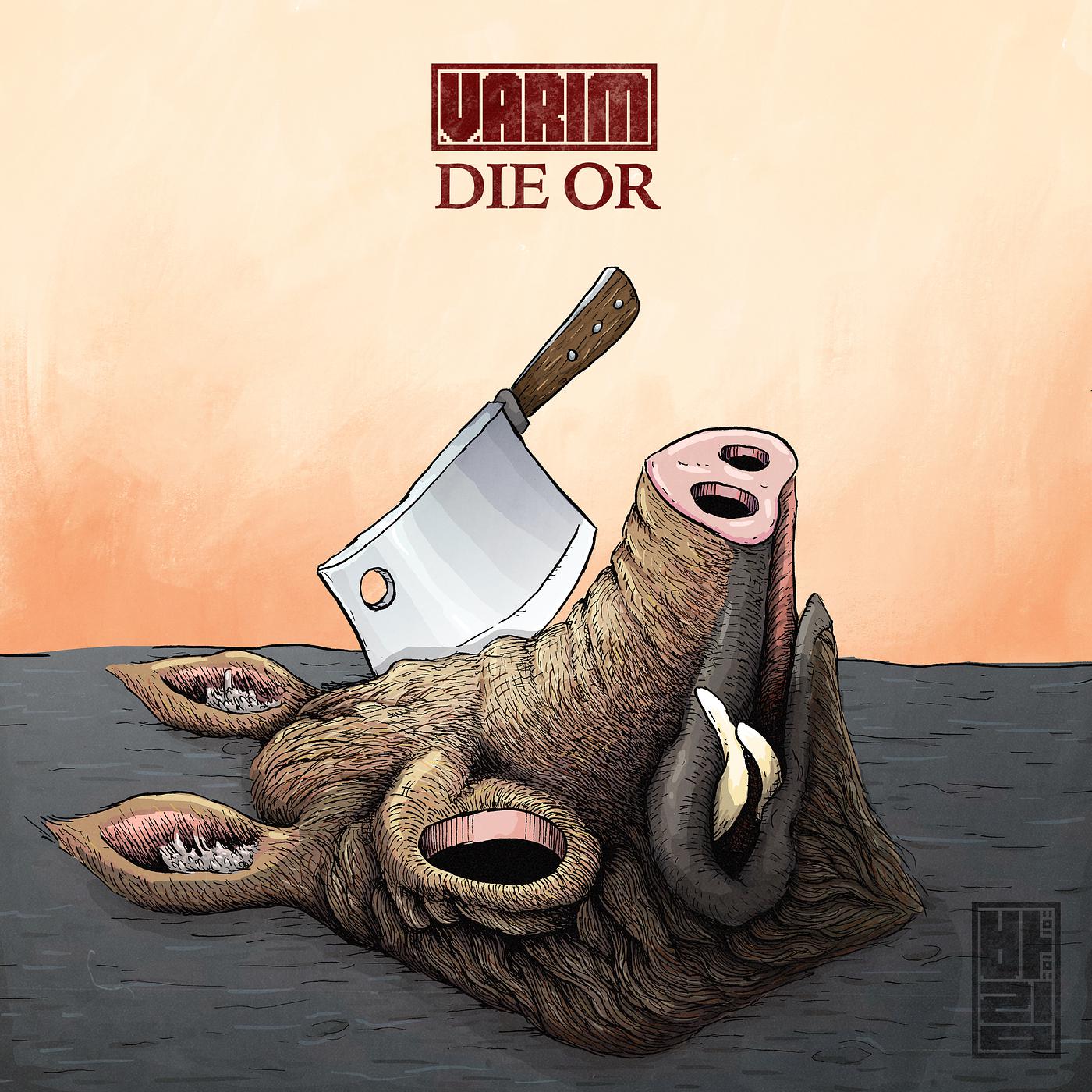Постер альбома Die Or