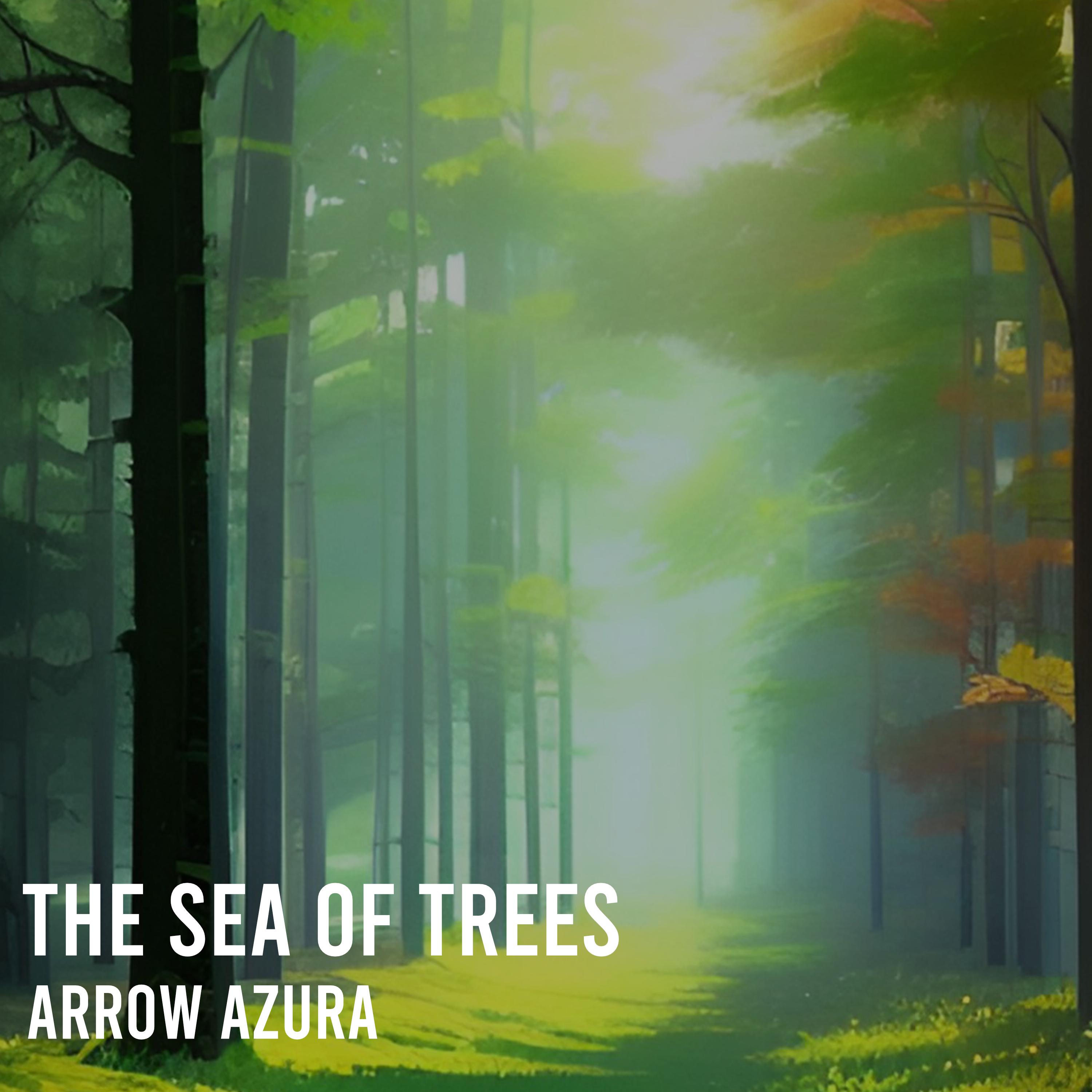 Постер альбома The Sea Of Trees