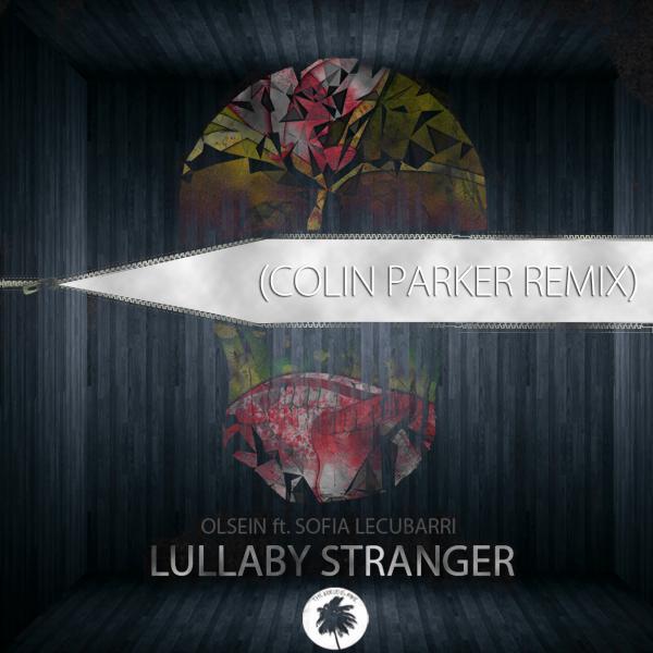 Постер альбома Lullaby Stranger (Colin Parker Remix)