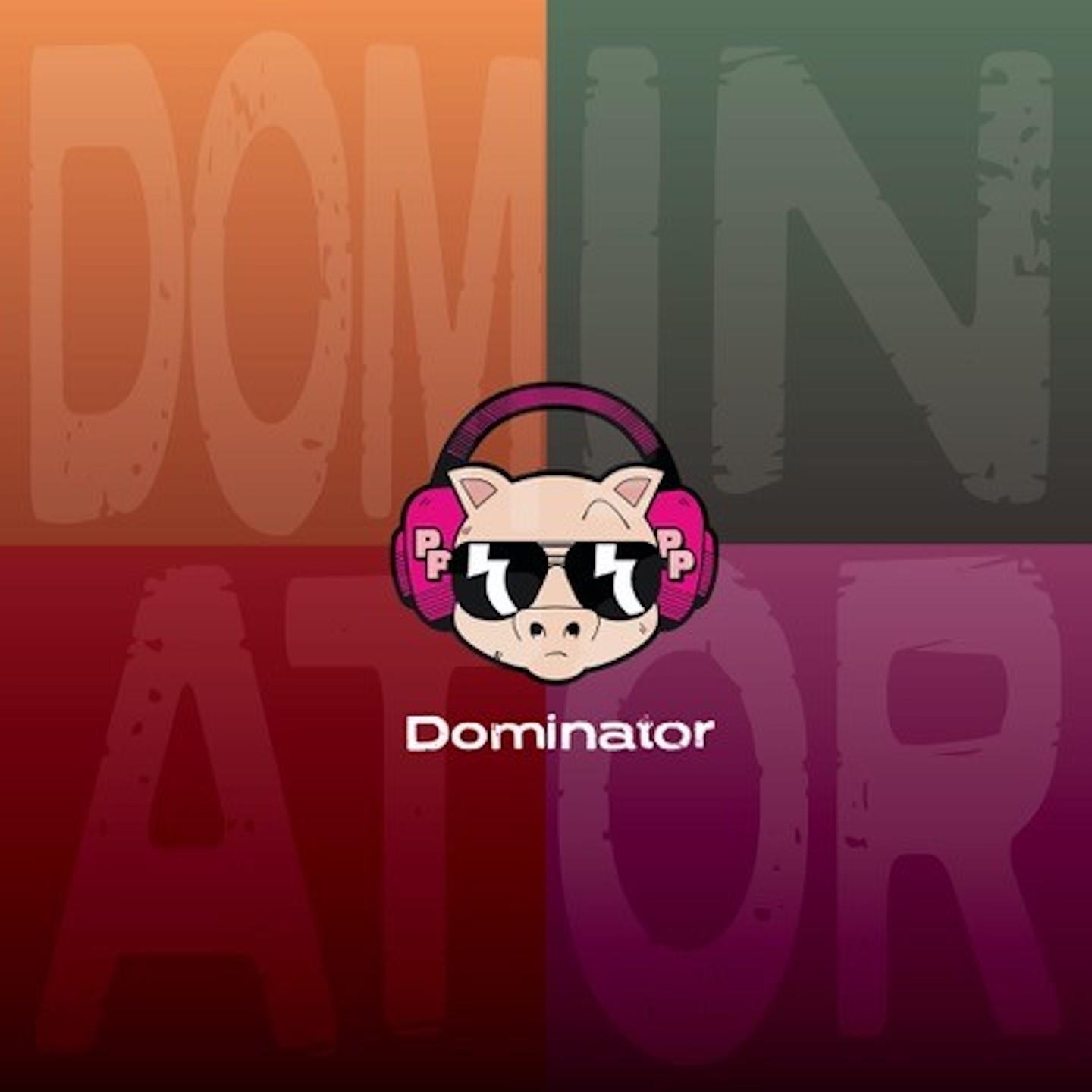 Постер альбома DOMINATOR