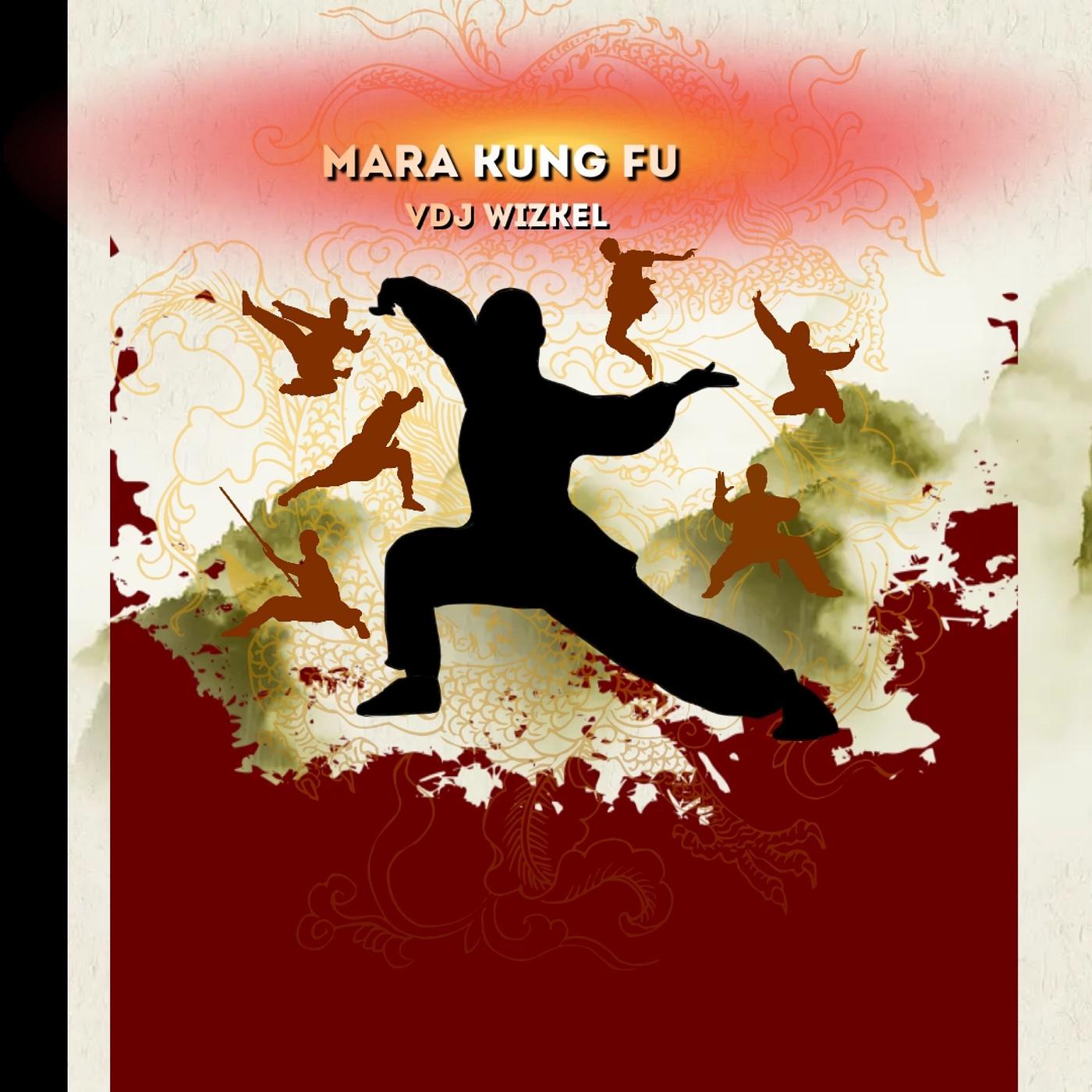 Постер альбома Mara Kung Fu