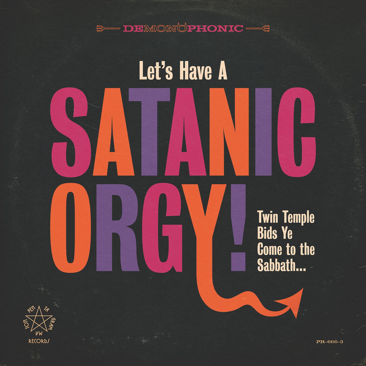 Постер альбома Let's Have a Satanic Orgy