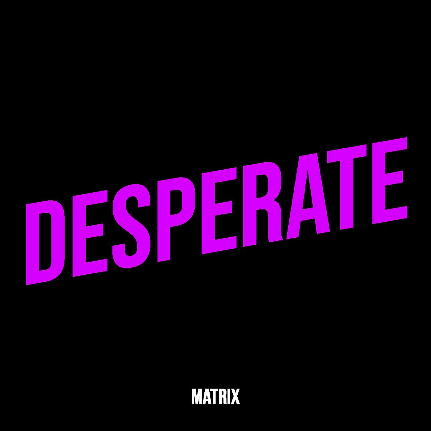 Постер альбома Desperate