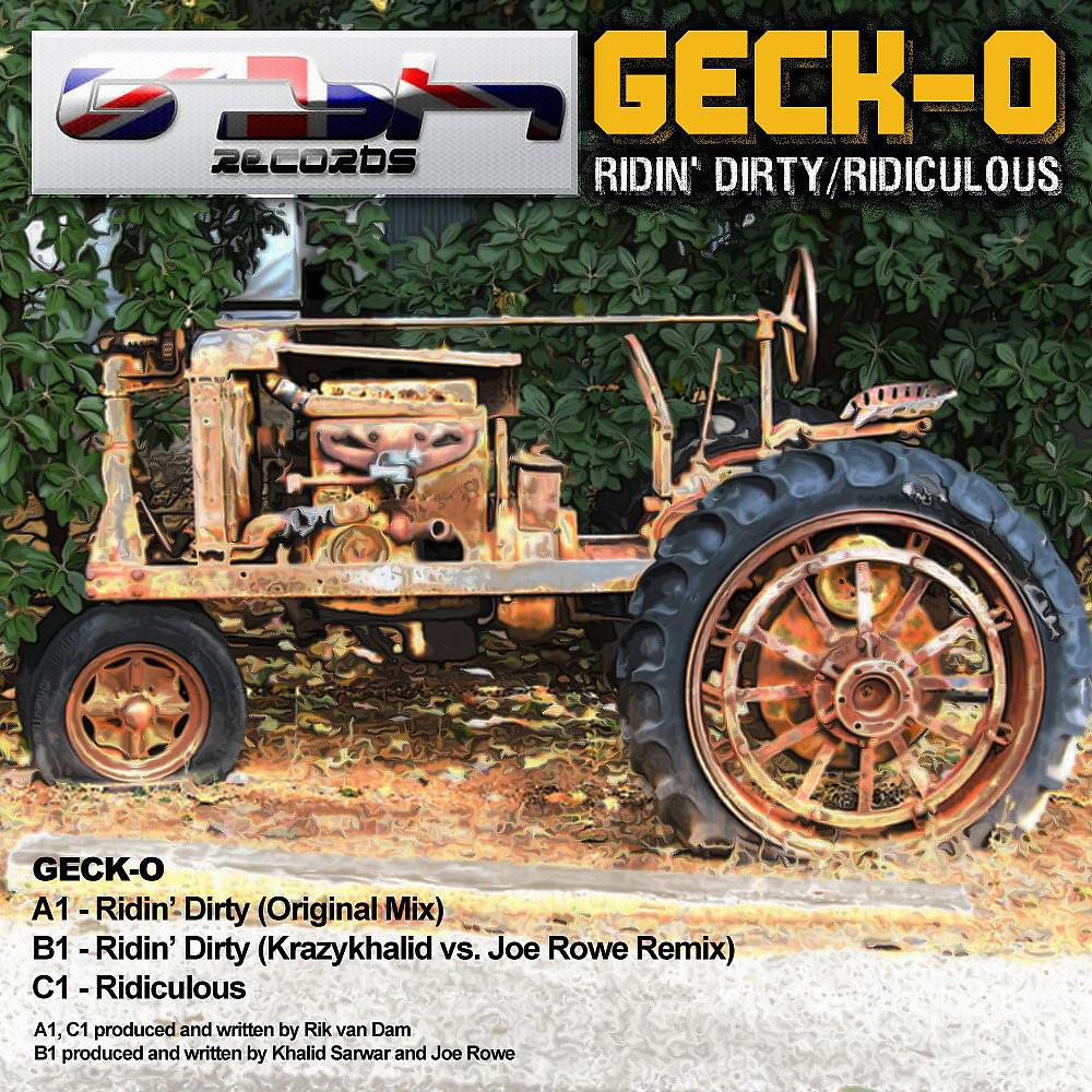 Geck O - Ridin' Dirty (Krazy Khalid Vs Joe Rowe)