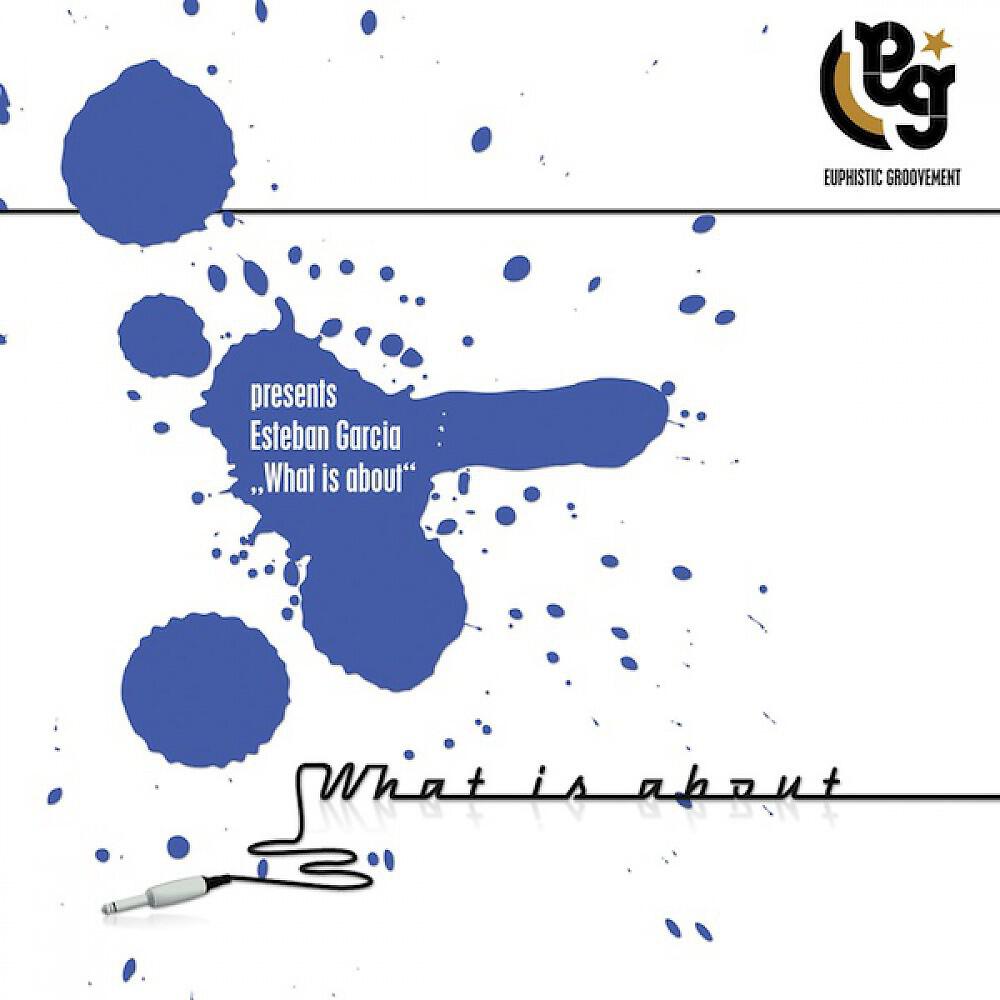 ESTEBAN GARCIA - What Is About (Guido Craveiro's Extended Mix)