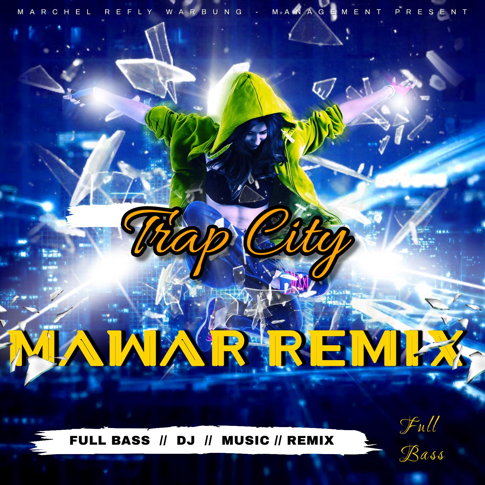 Постер альбома Trap City Mawar Remix