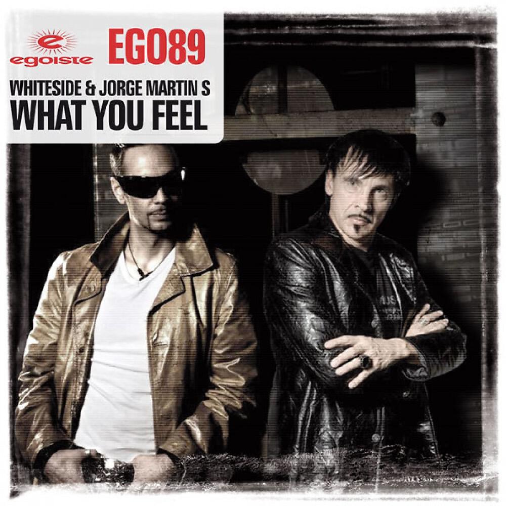 Whiteside & Jorge Martin S - What You Feel (Jorge Martin S & Whiteside Peak Time Mix)