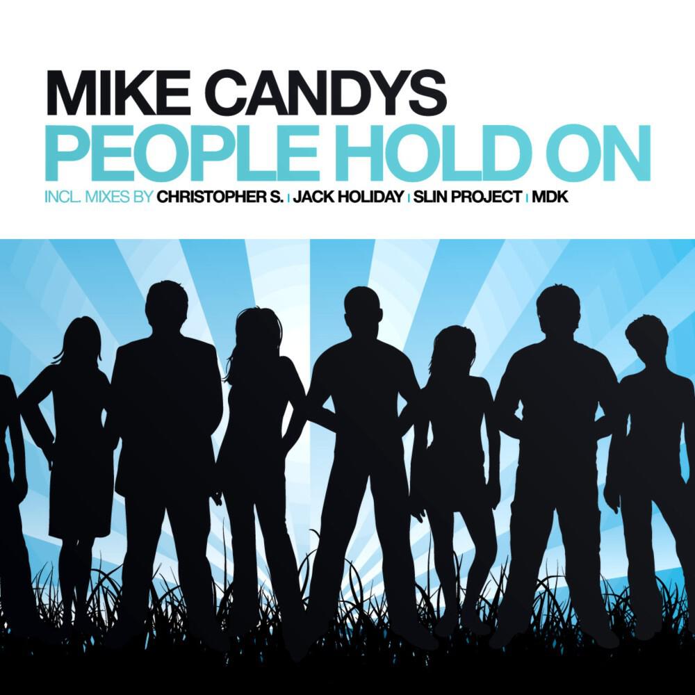 Mike Candys - People Hold On (MDK Remix)