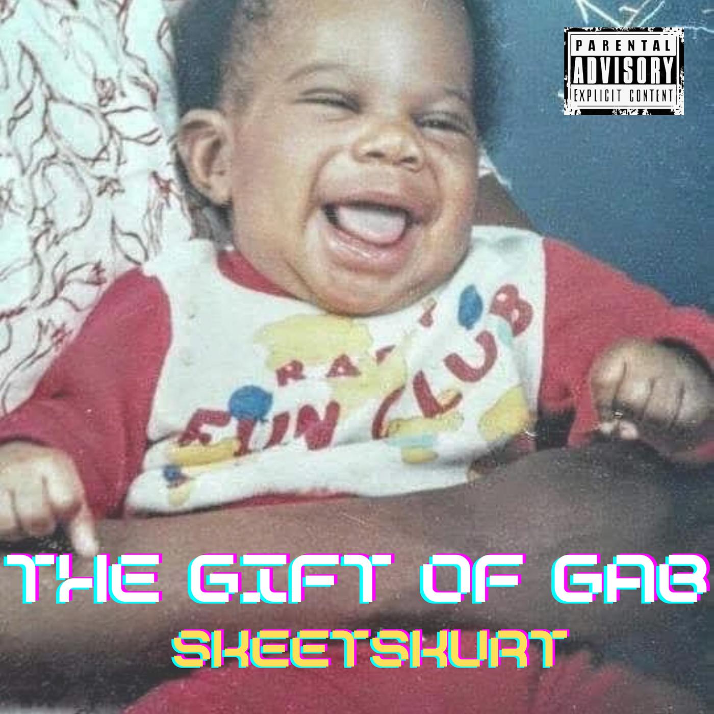 Постер альбома The Gift of Gab
