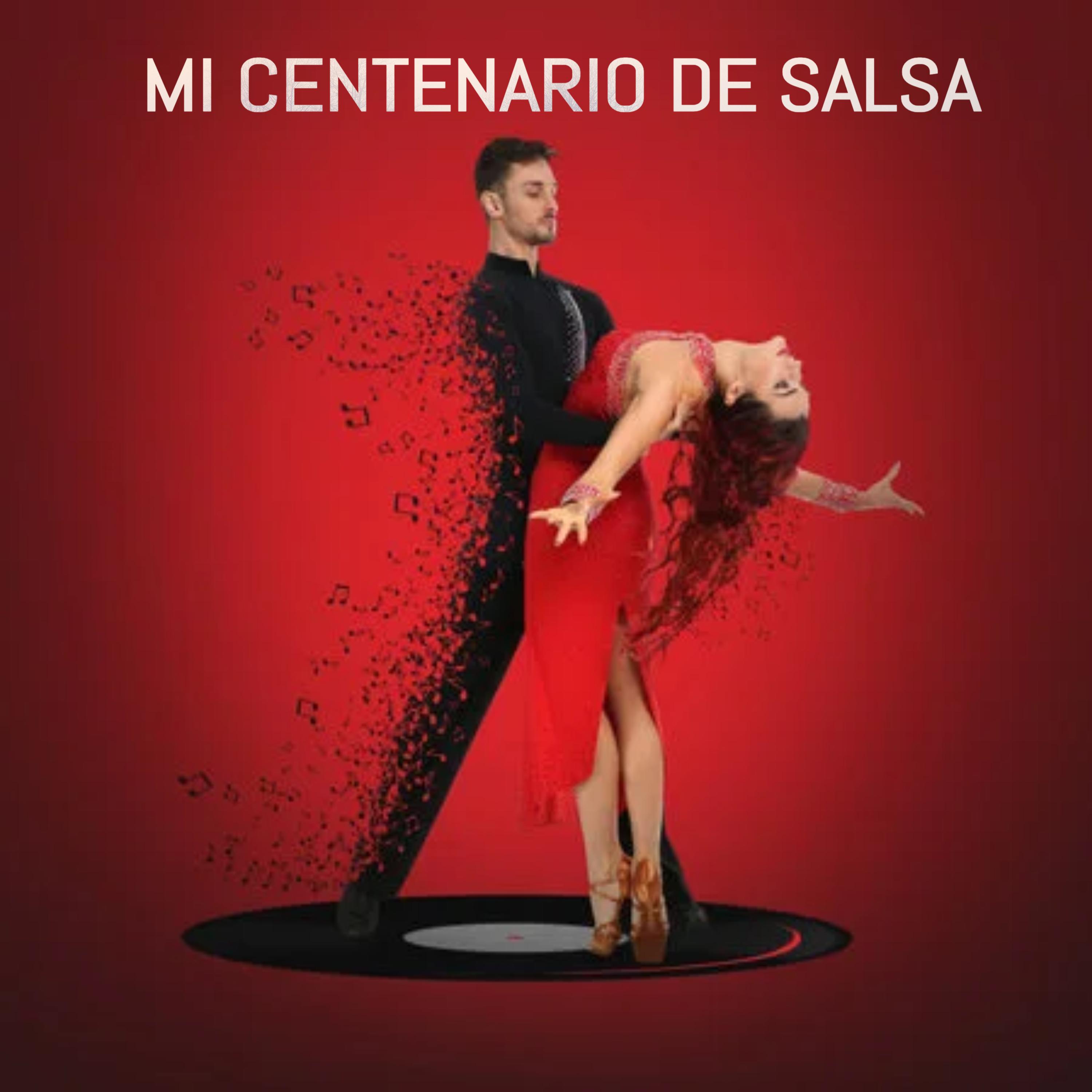 Постер альбома Mi centenario de Salsa