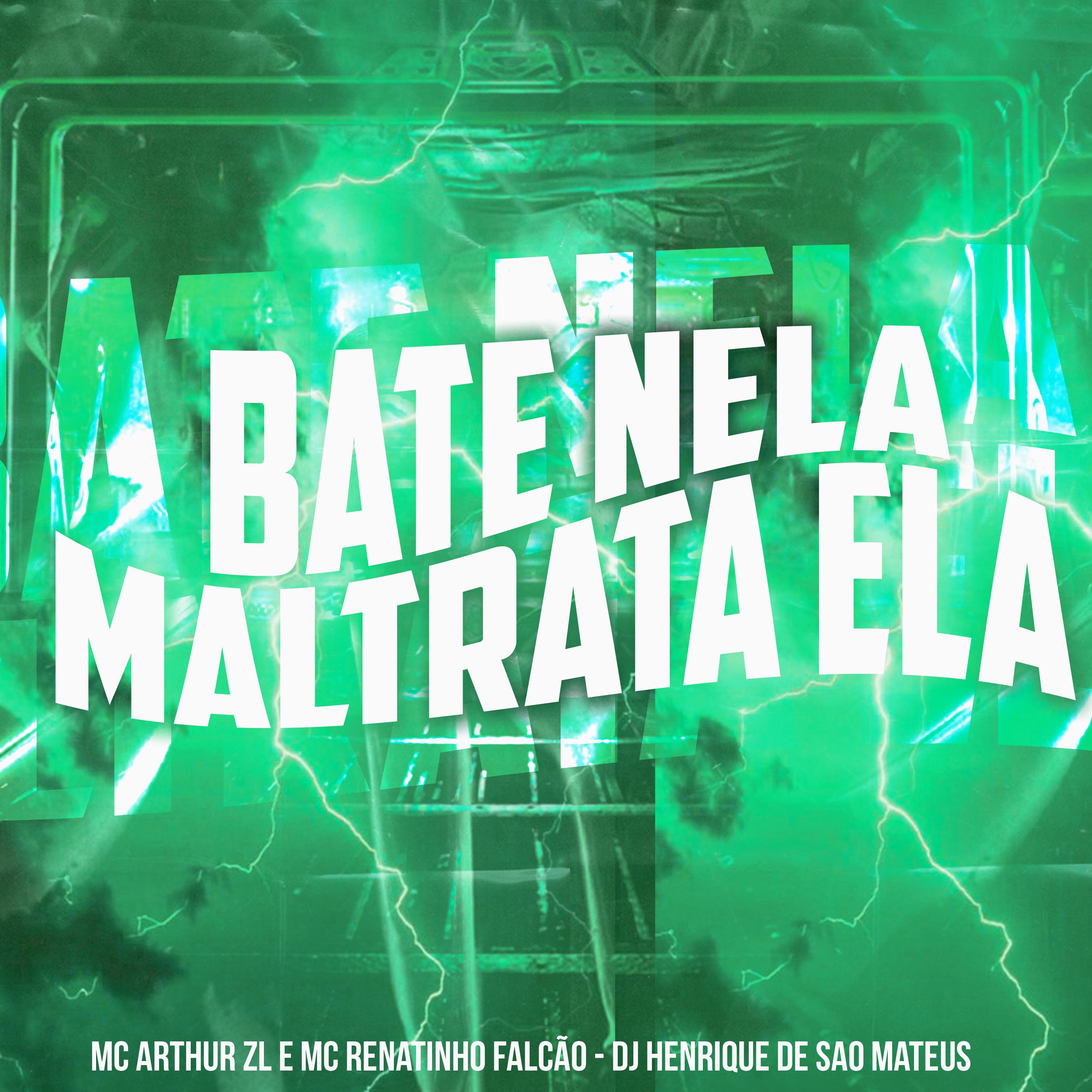 Постер альбома Bate Nela, Maltrata Ela