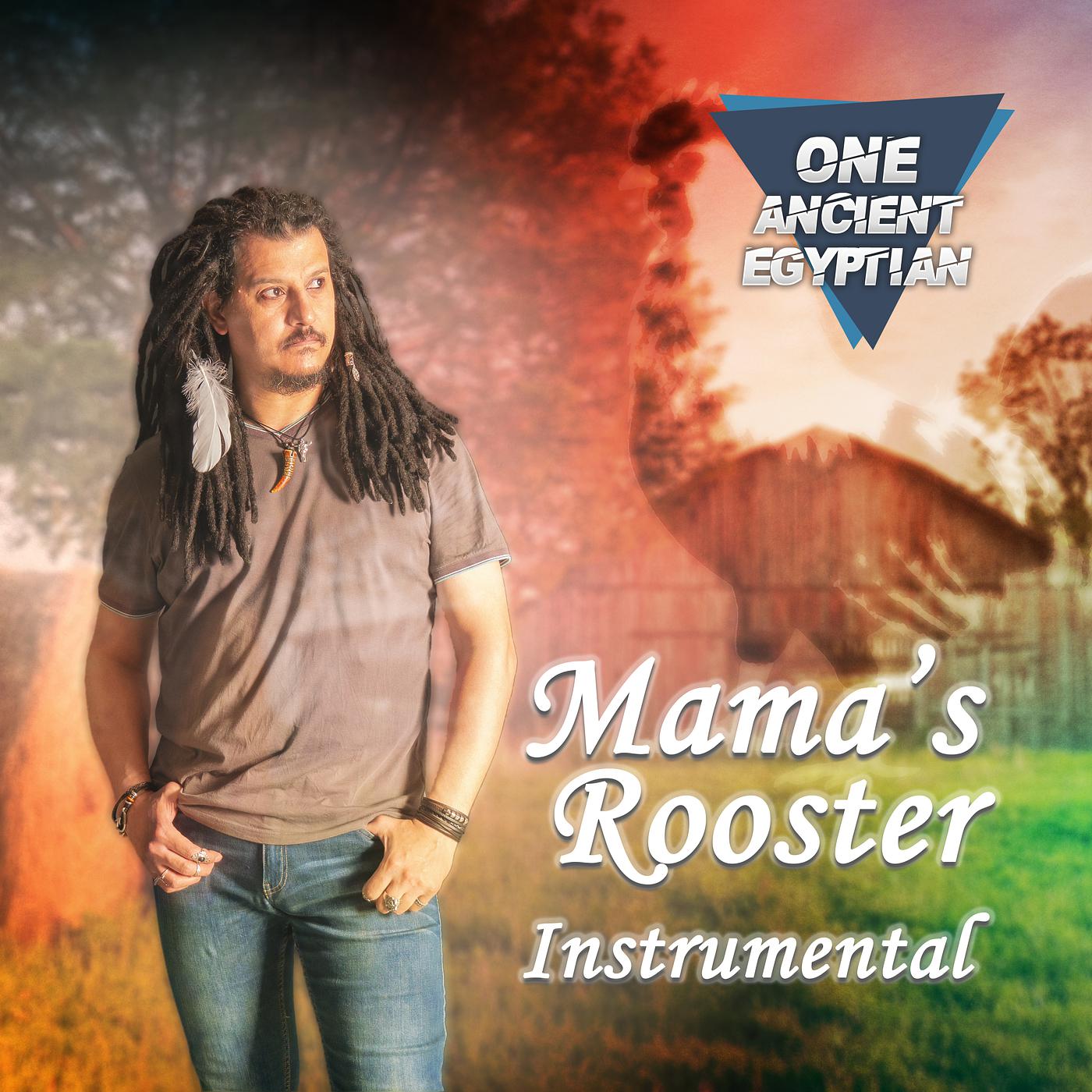 Постер альбома Mama's Rooster (Instrumental)