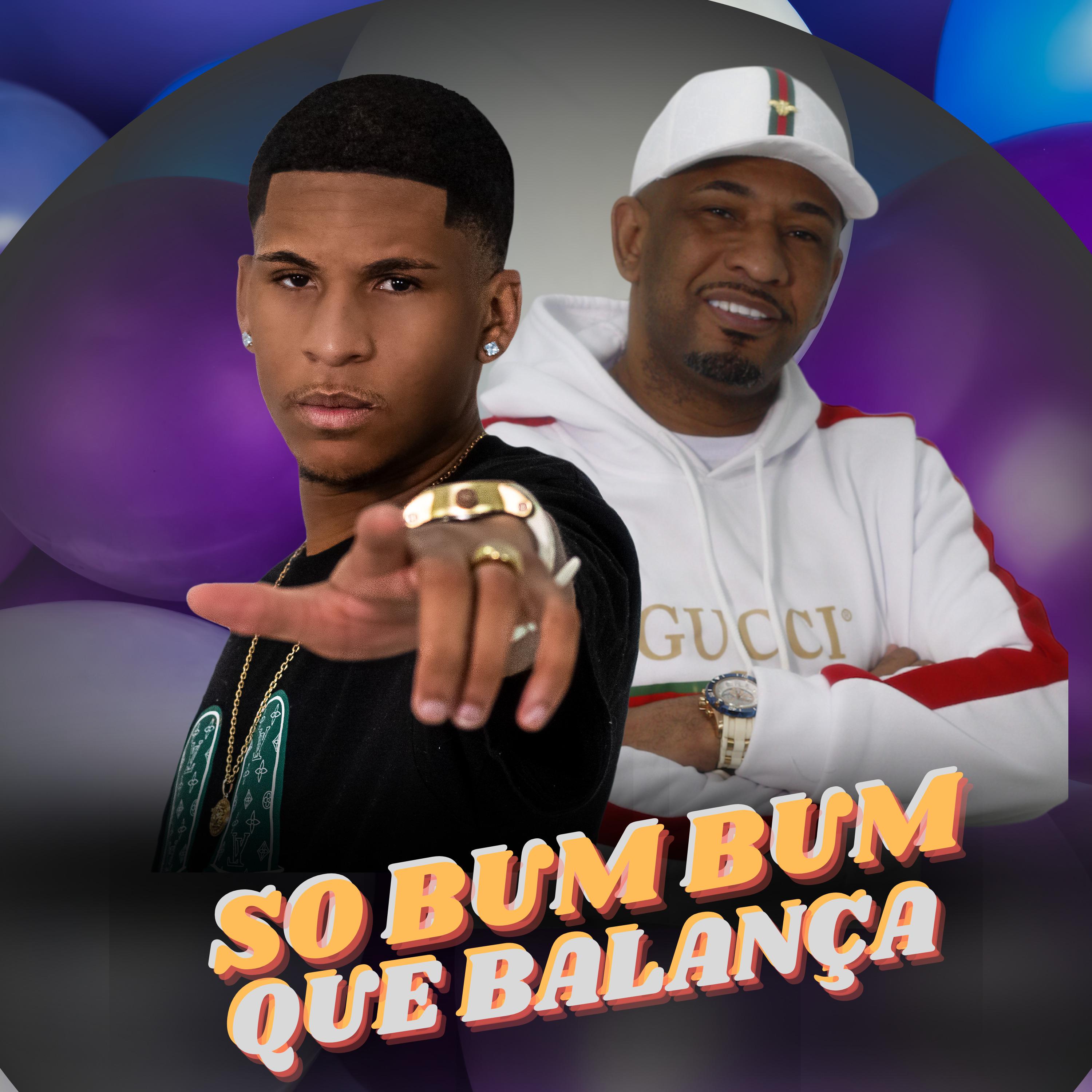 Постер альбома So Bum Bum Que Balança
