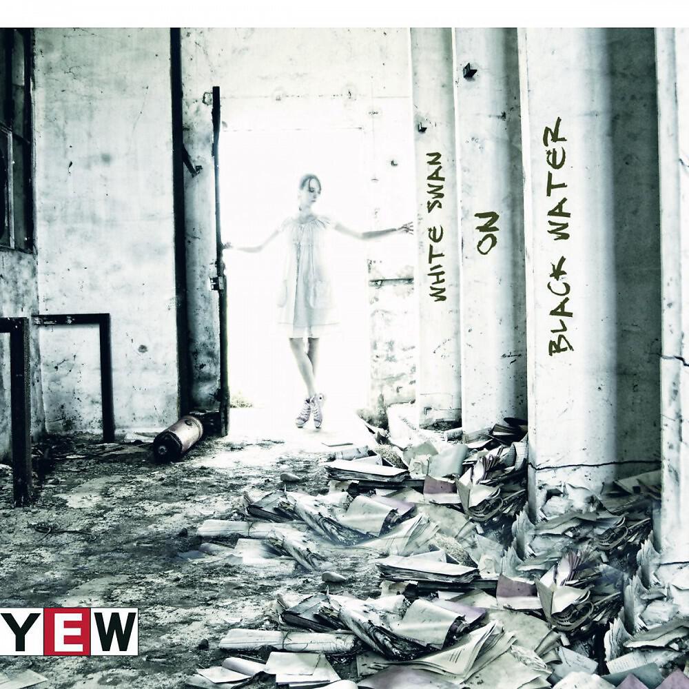 YEW - Highway To Blindness