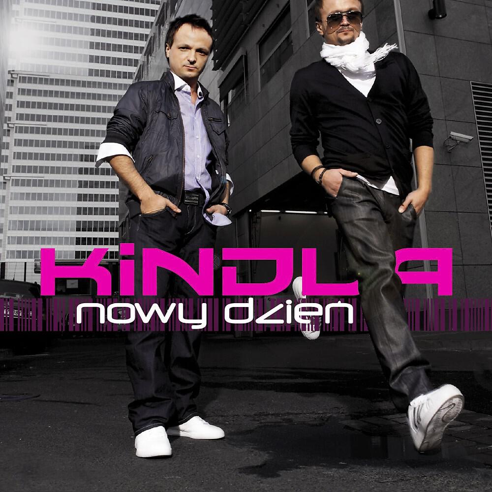 Kindla - Za to Co Dal Los