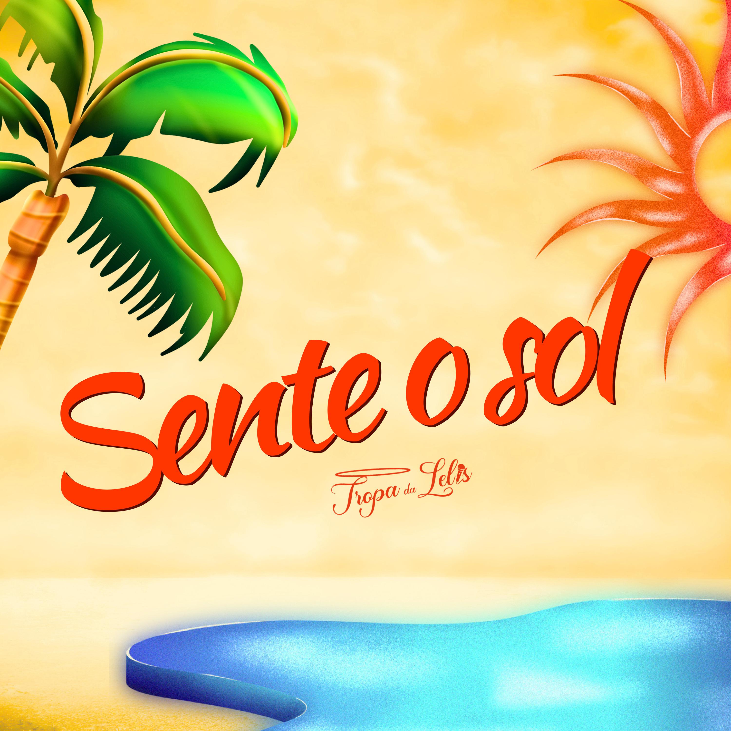 Постер альбома Sente o Sol