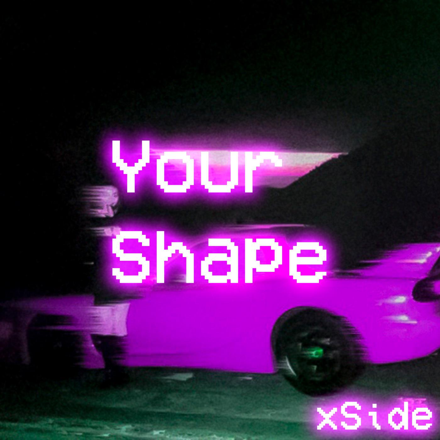 Постер альбома Your Shape
