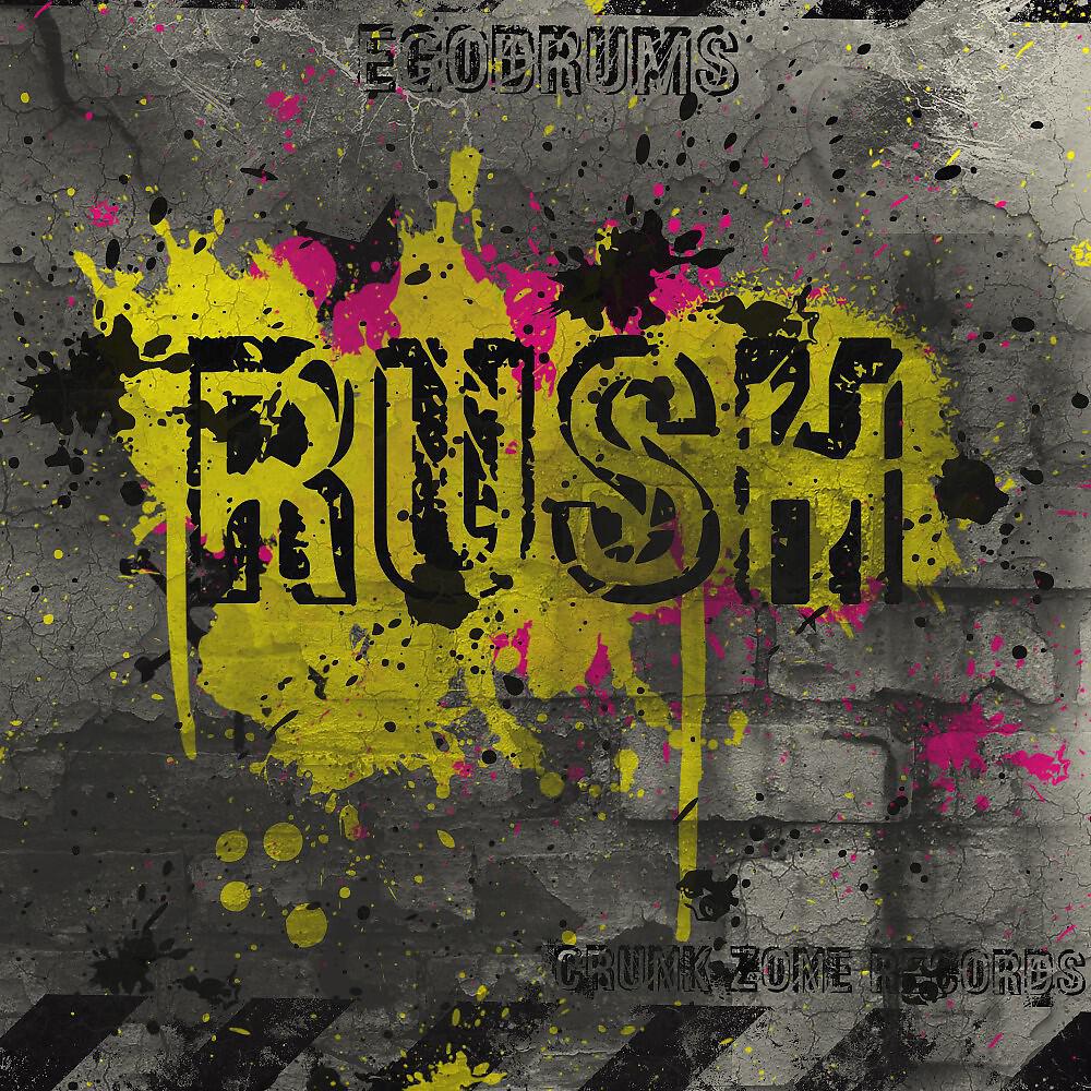 Egodrums - Rush (Resh. G Vs Sweetback Remix)