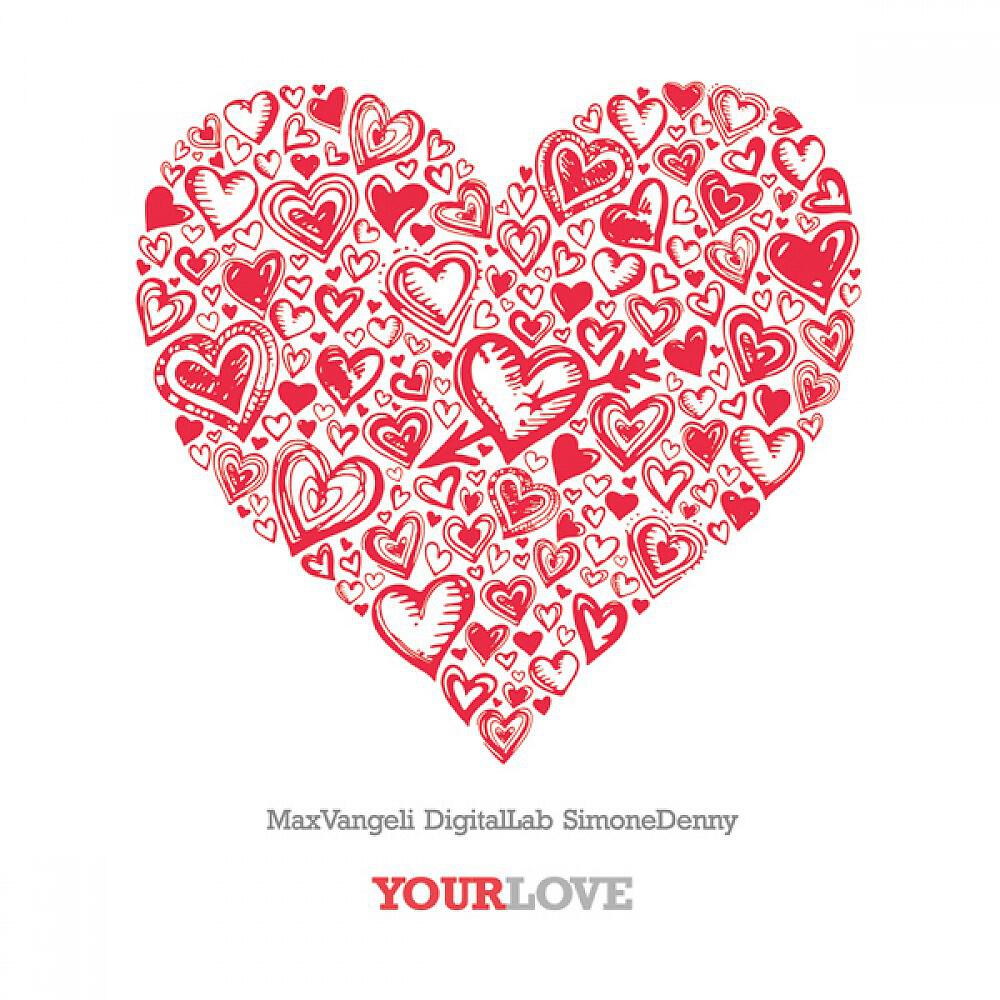 Max Vangeli and Digital Lab ft. Simone Denny - Your Love (Max Vangeli Sunset Radio Edit)