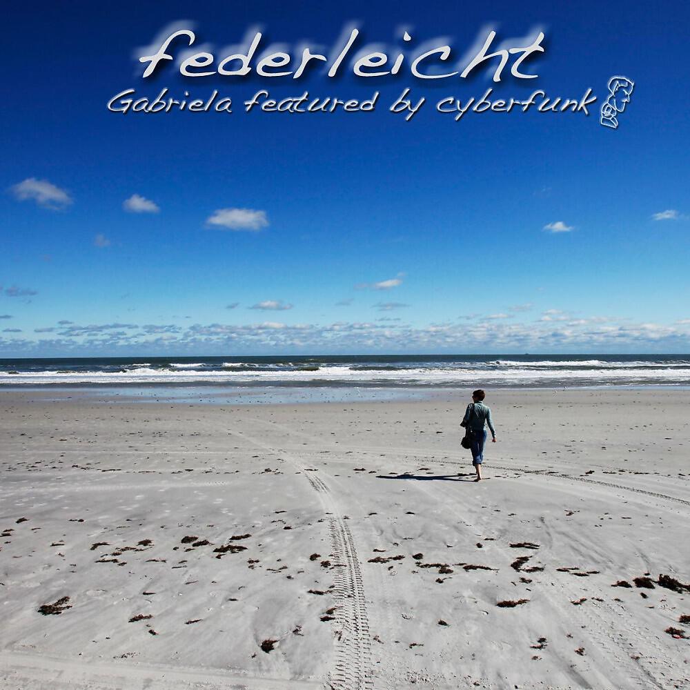 CyberFunk - Federleicht (Original Version)