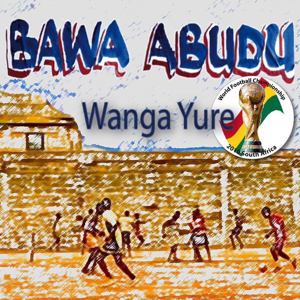 Постер альбома Wanga Yure