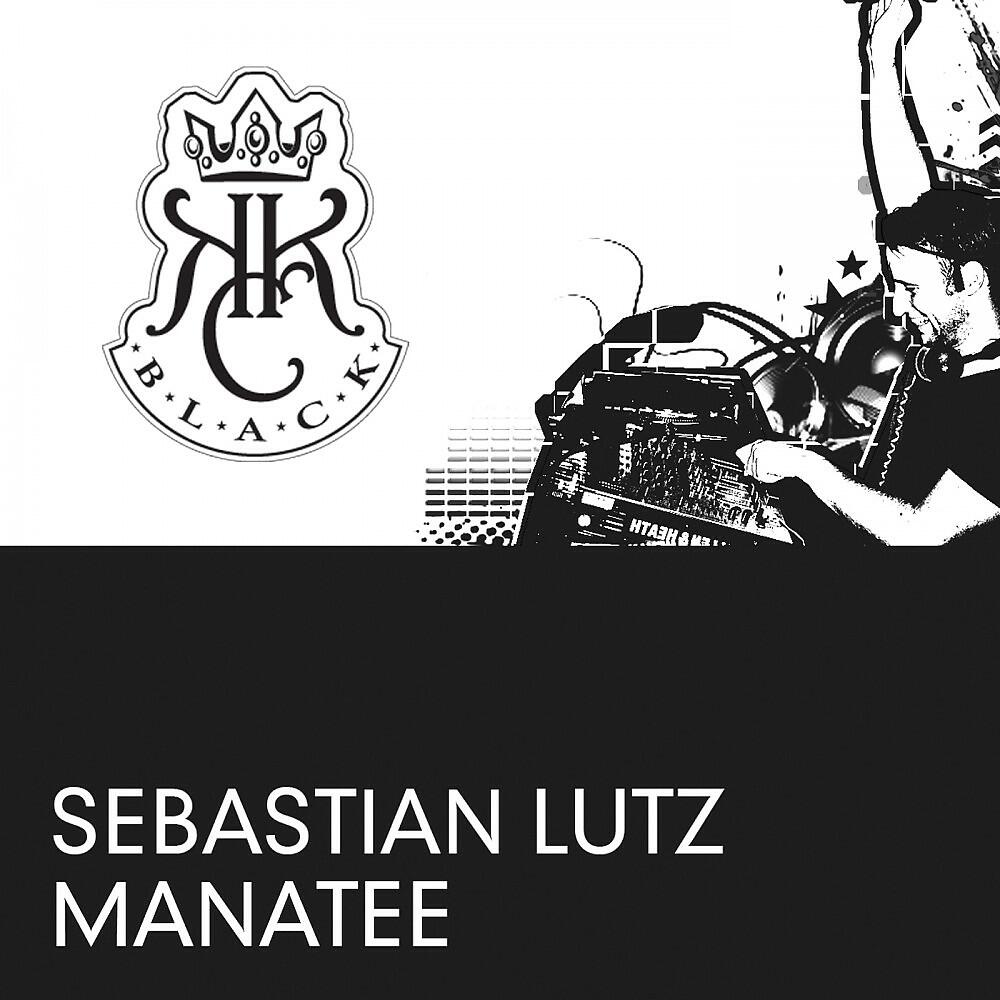 Sebastian Lutz - Manatee (Honeymelon Remix)