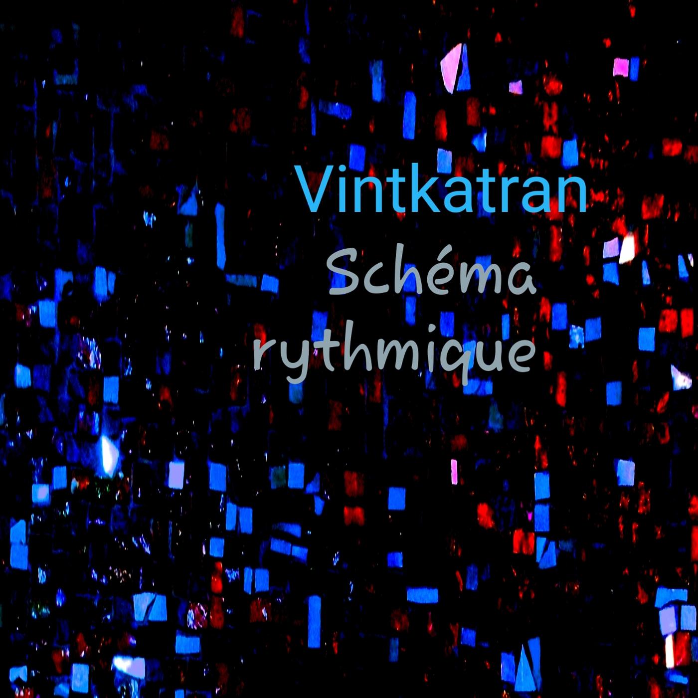 Постер альбома Schéma rythmique