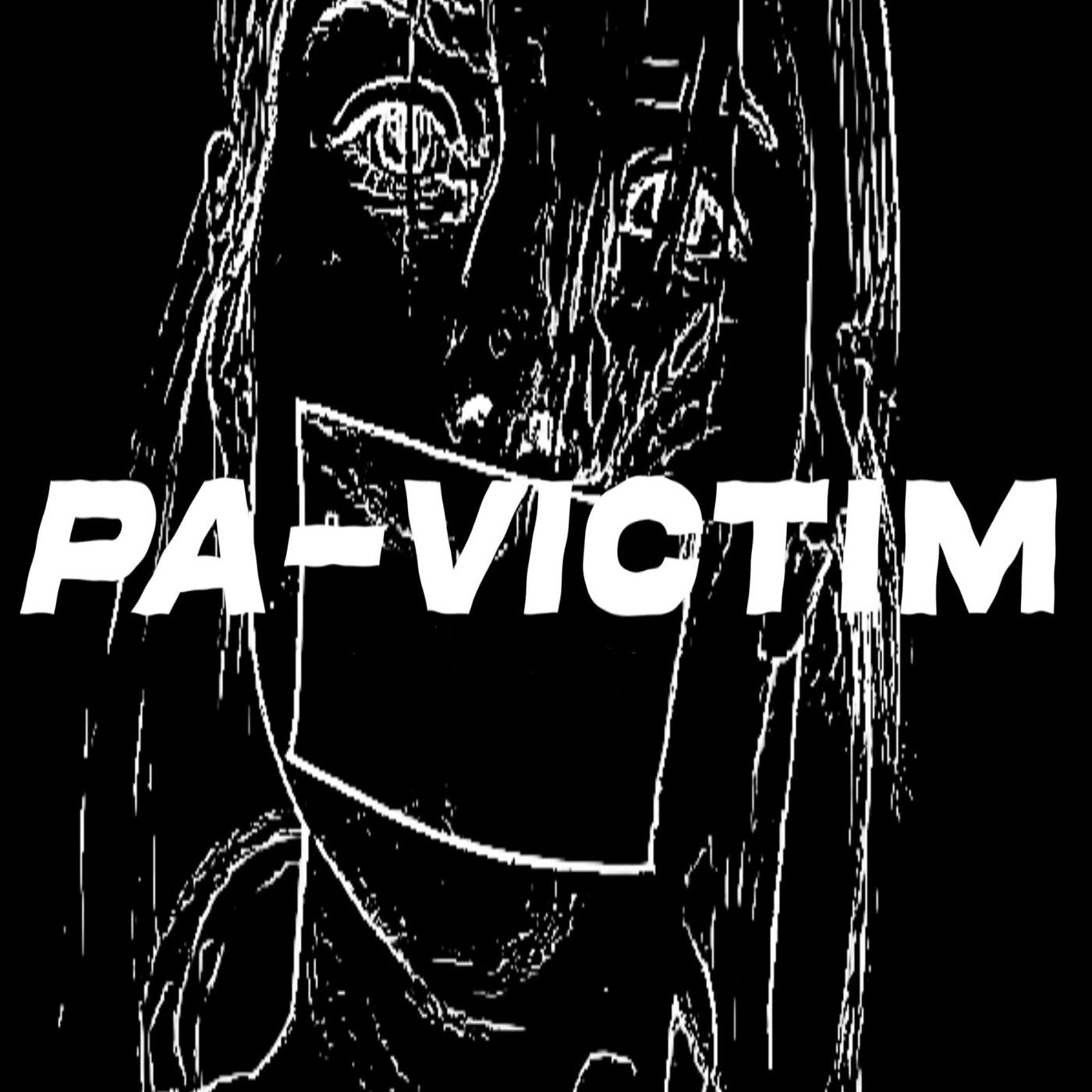 Постер альбома Pa-Victim