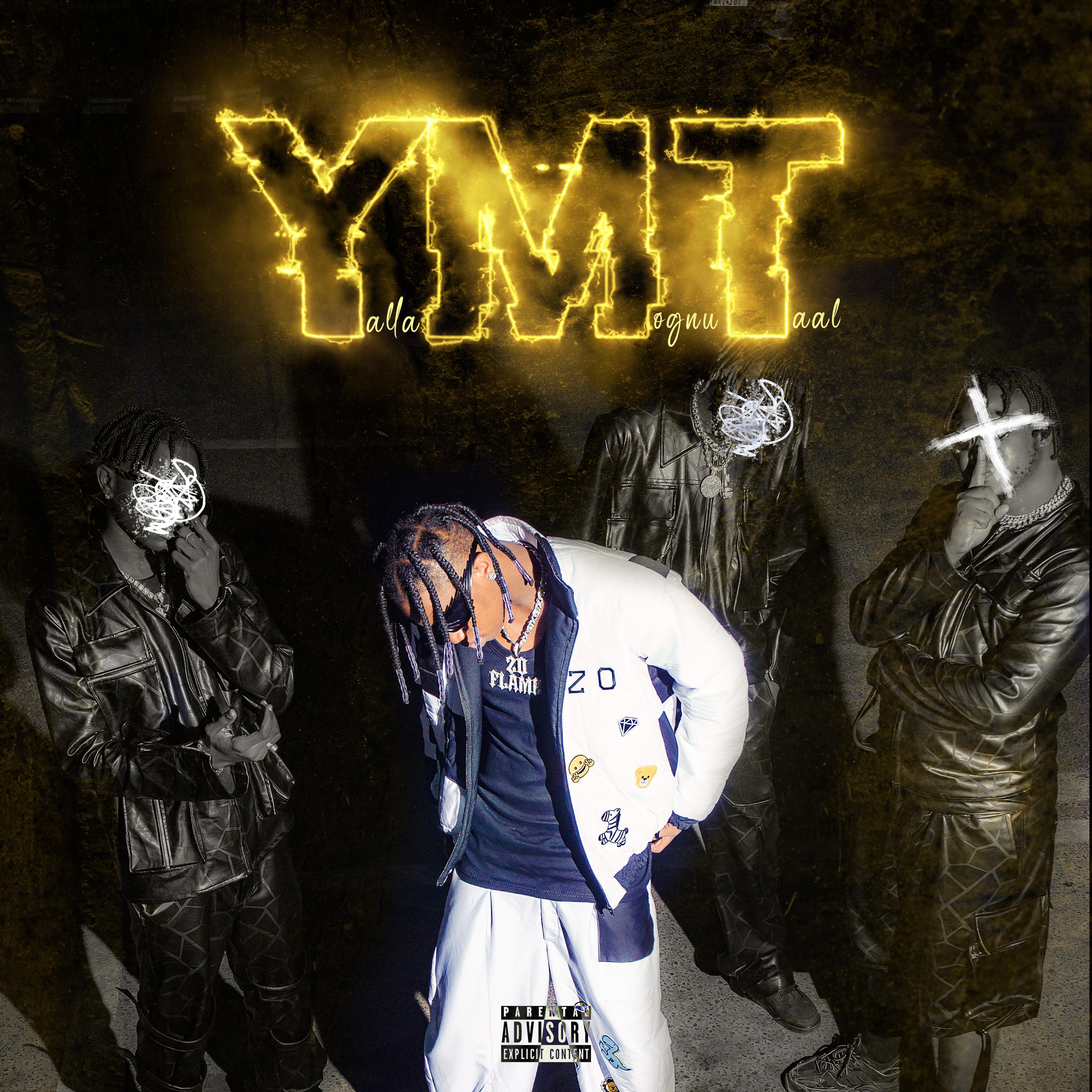 Постер альбома YMT [Yalla Mognu Taal]