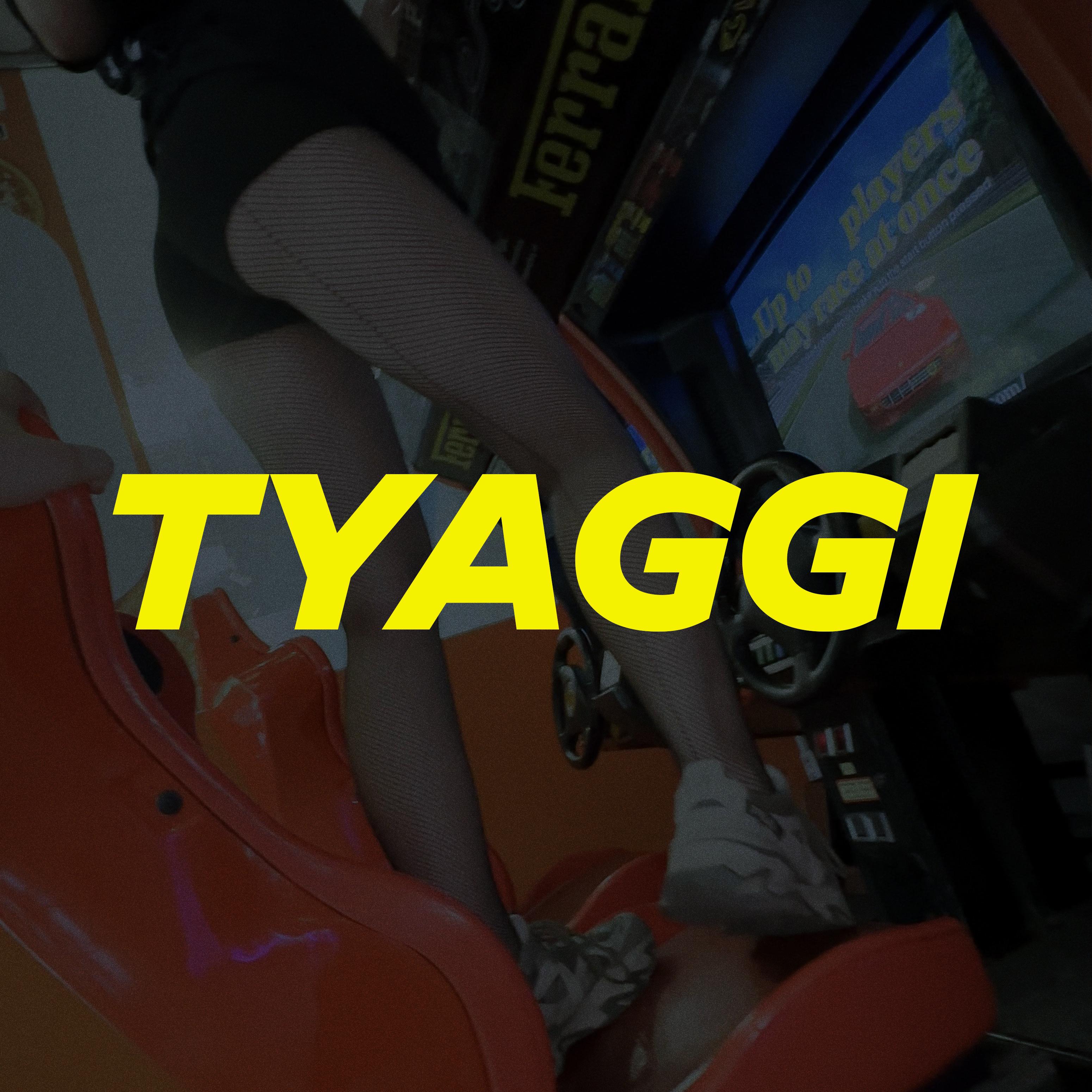 Постер альбома TYAGGI