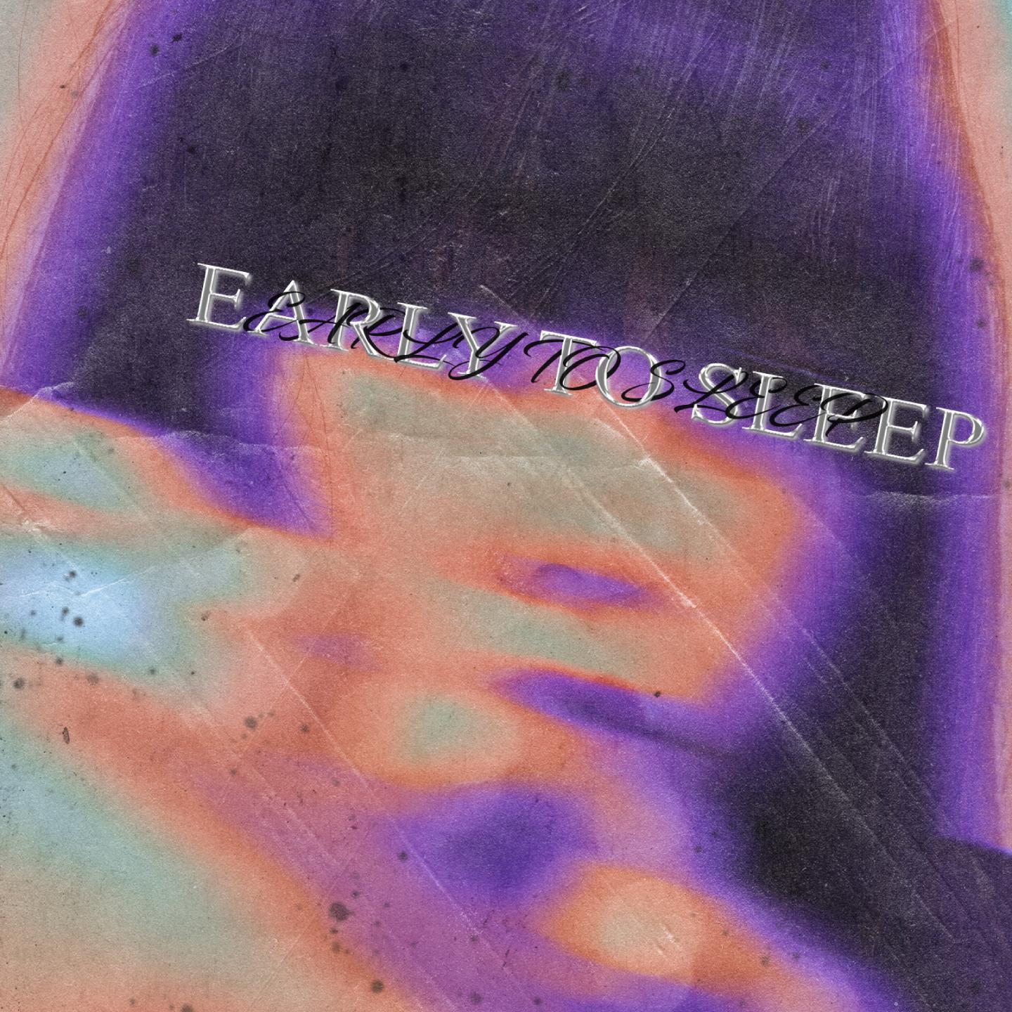 Постер альбома early to sleep