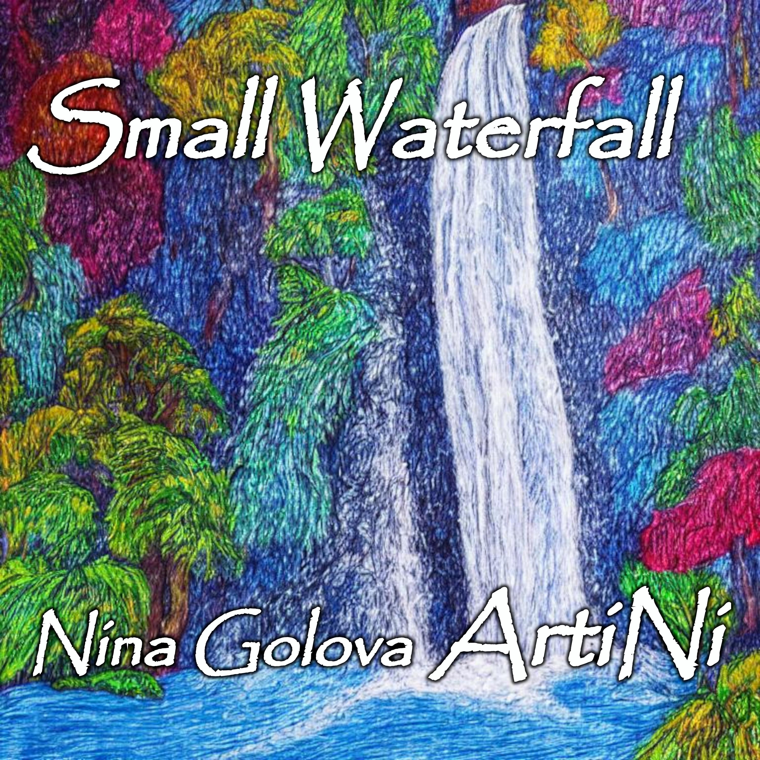 Постер альбома Small Waterfall