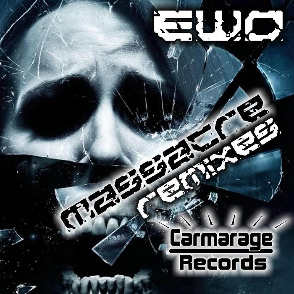 Ewo - Massacre (Lukas O Remix)